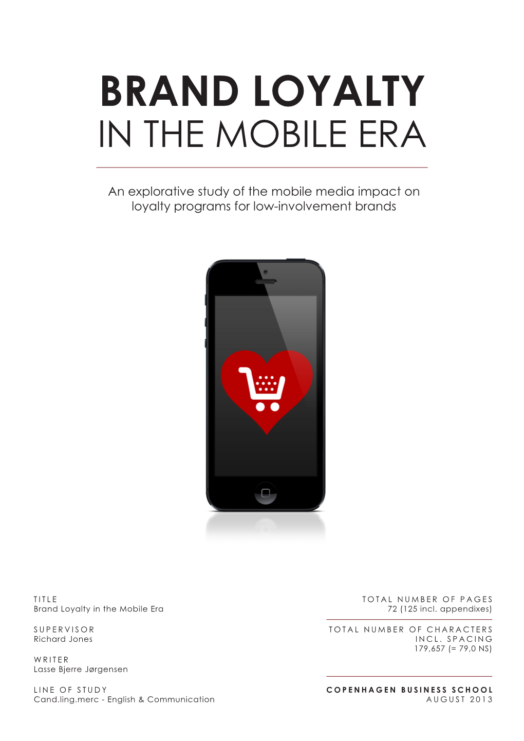 Brand Loyalty in the Mobile Era