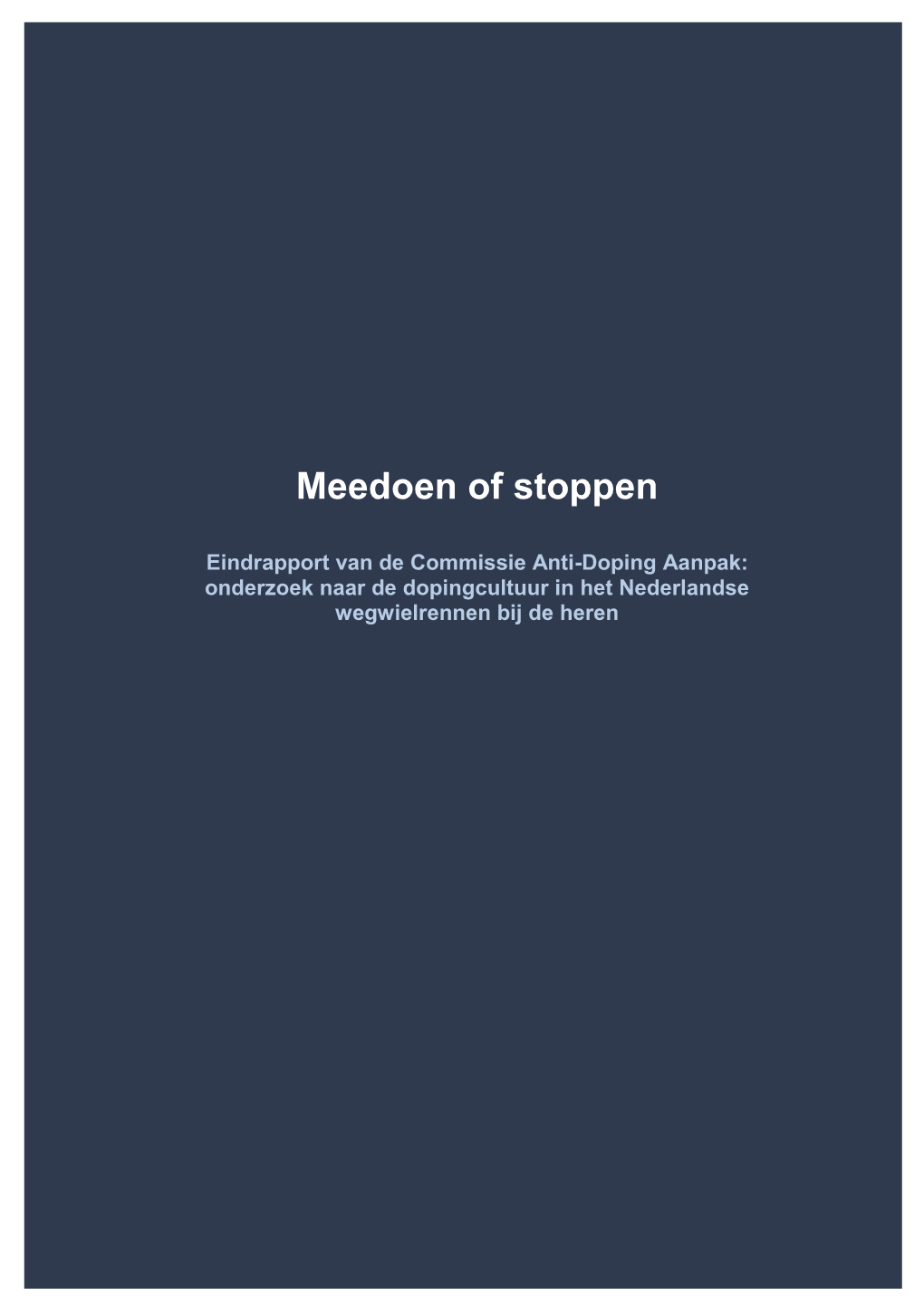 Meedoen of Stoppen