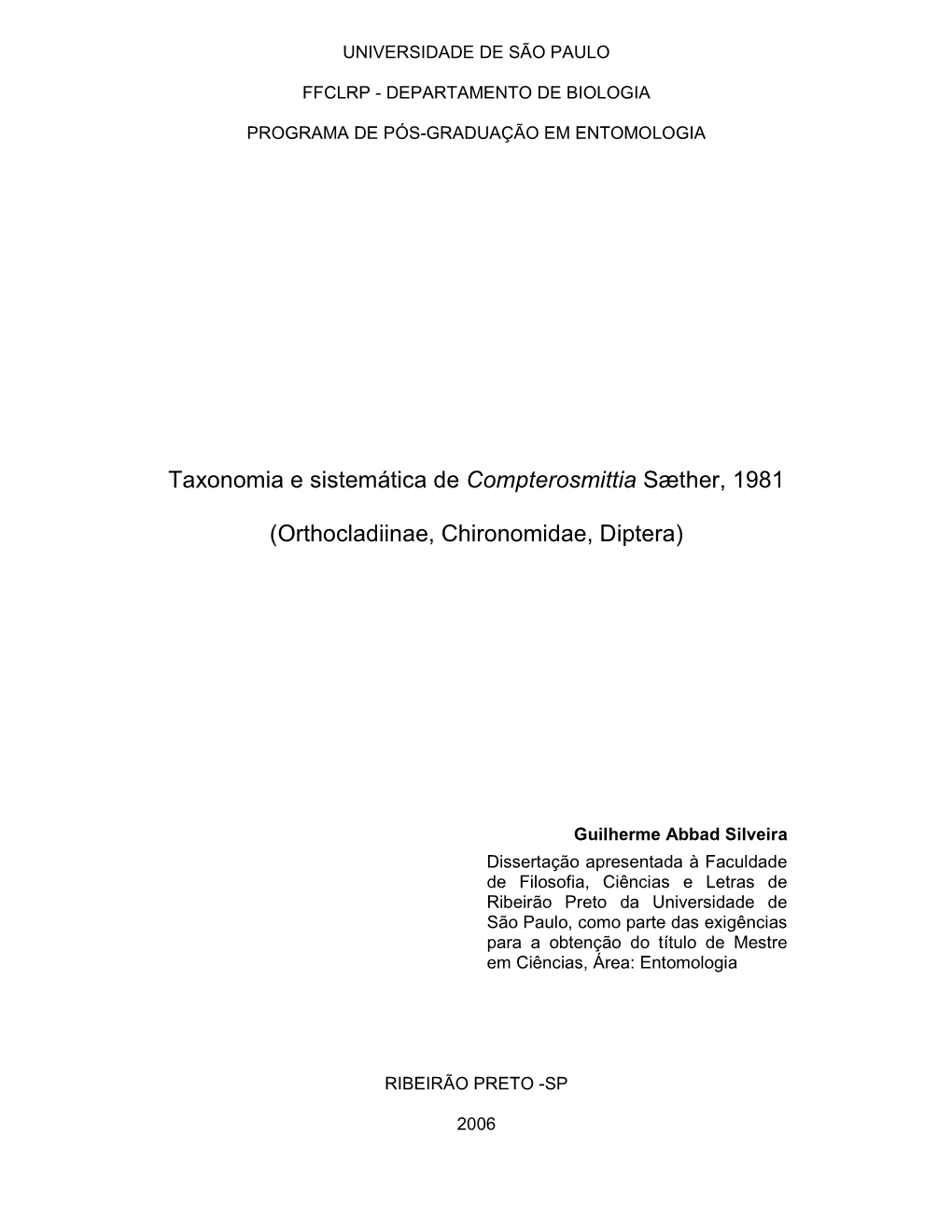 Taxonomia E Sistemática De Compterosmittia Sæther, 1981