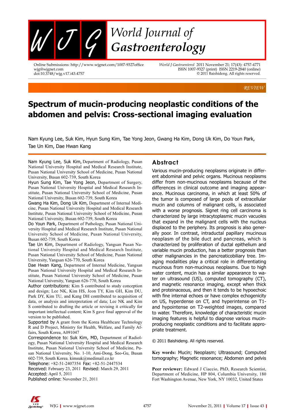 Spectrum of Mucin-Producing Neoplastic Conditions of the Abdomen and Pelvis: Cross-Sectional Imaging Evaluation