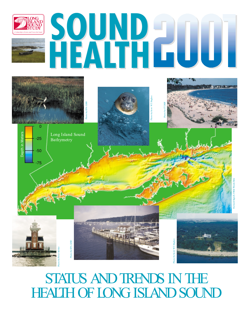 Status and Trends in the Health of Long Island Sound