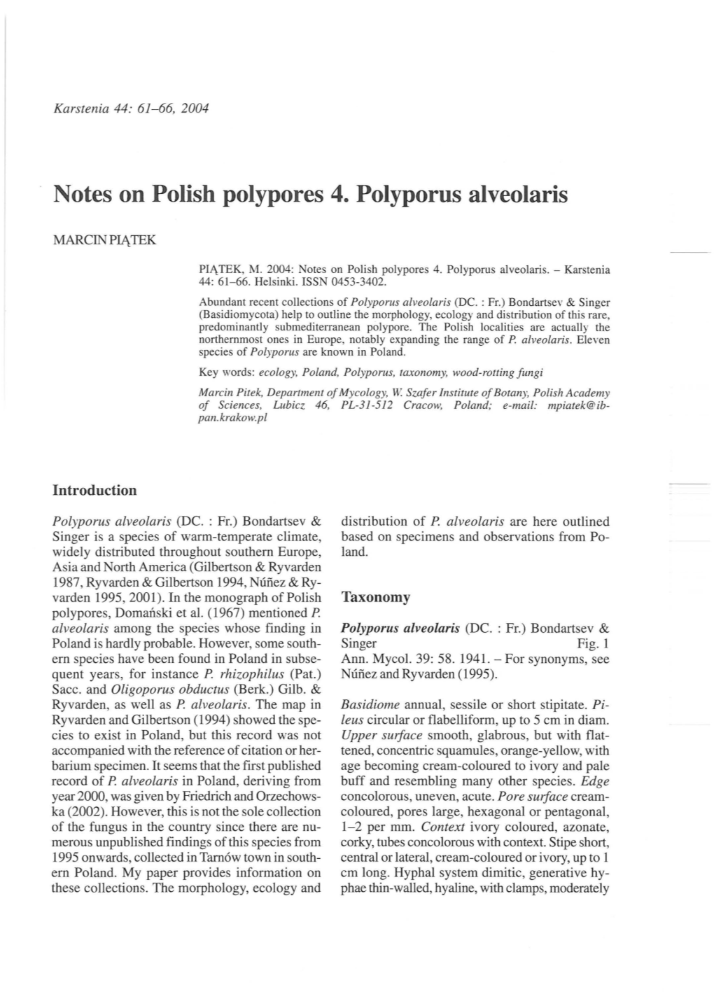 Notes on Polish Polypores 4. Polyporus Alveolaris