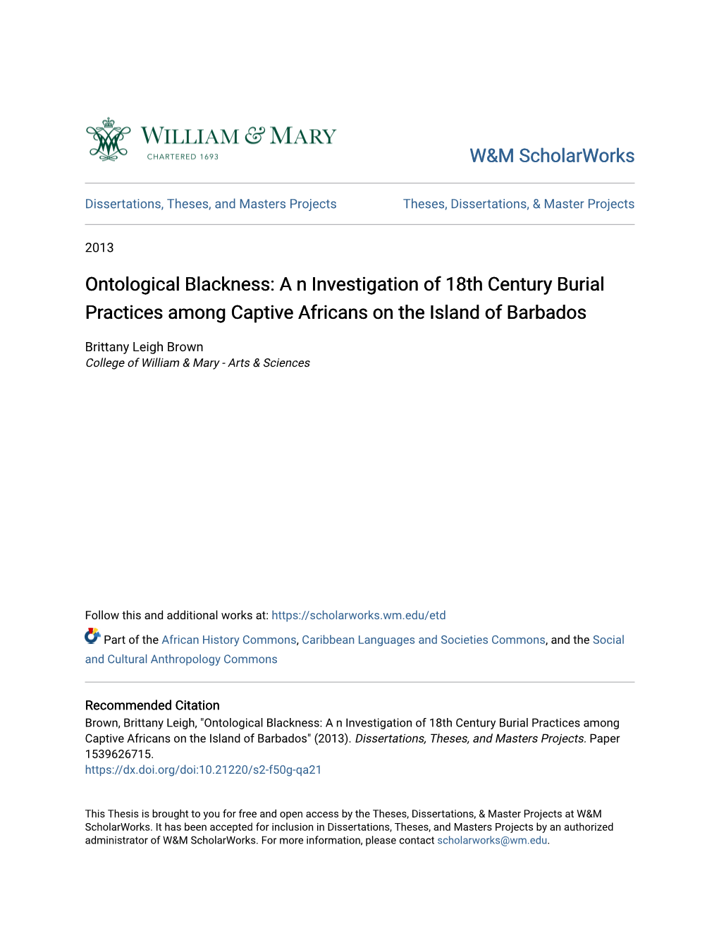 A N Investigation of 18Th Century Burial Practices Among Captive Africans on the Island of Barbados