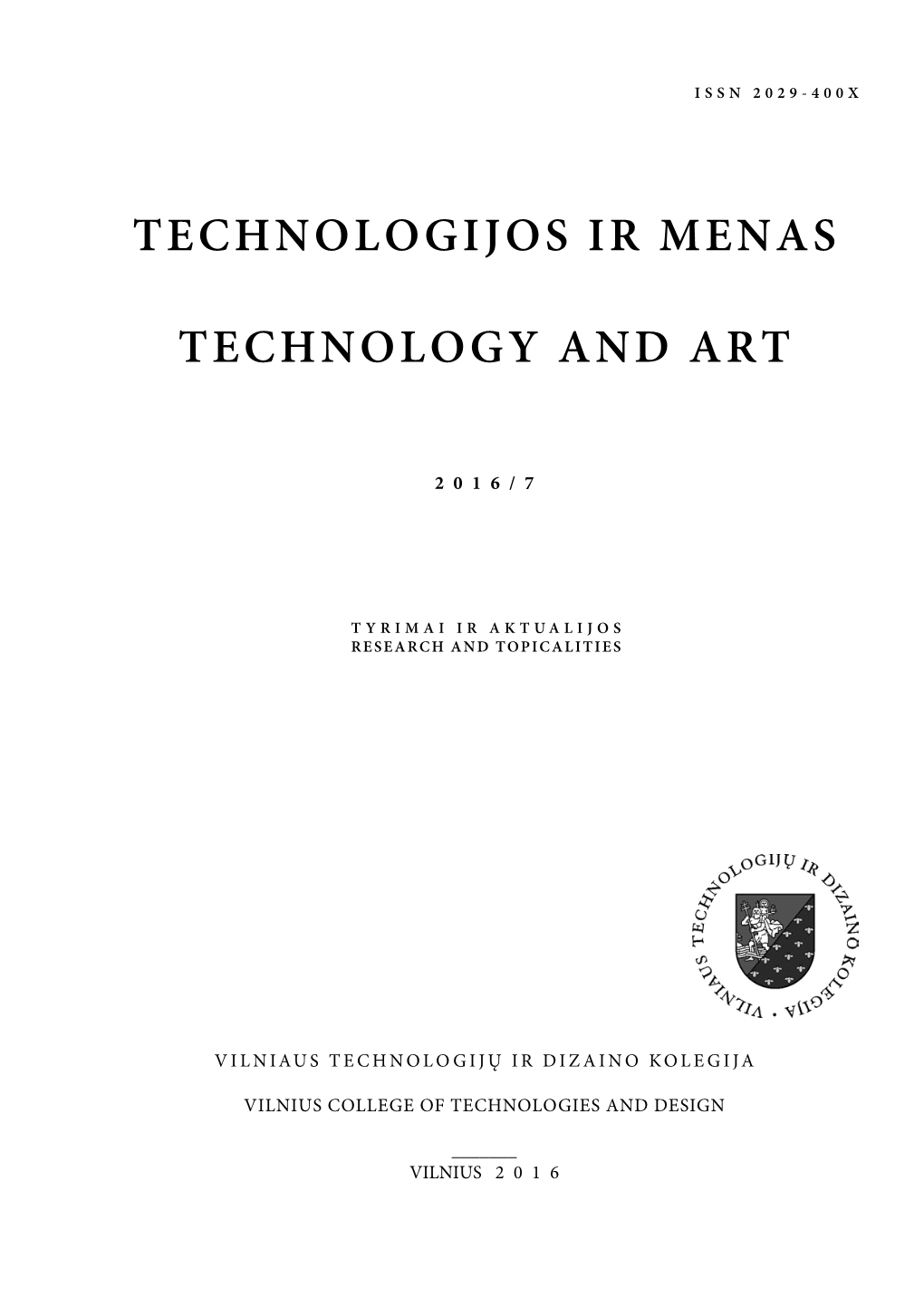 Technologijos Ir Menas Technology And