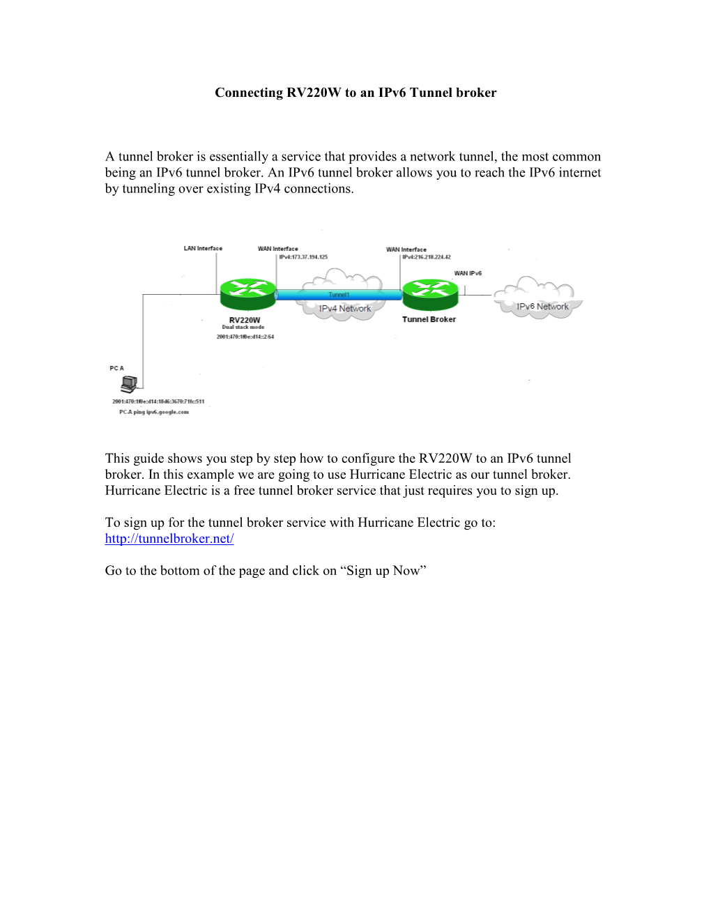 Connecting RV220W to an Ipv6 Tunnel Broker a Tunnel Broker Is