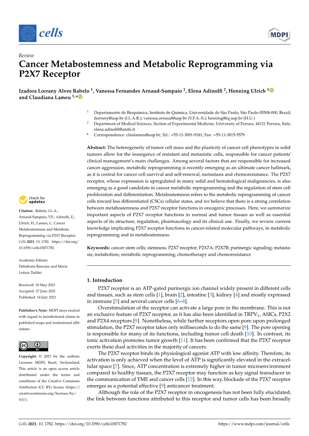 Cancer Metabostemness and Metabolic Reprogramming Via P2X7 Receptor