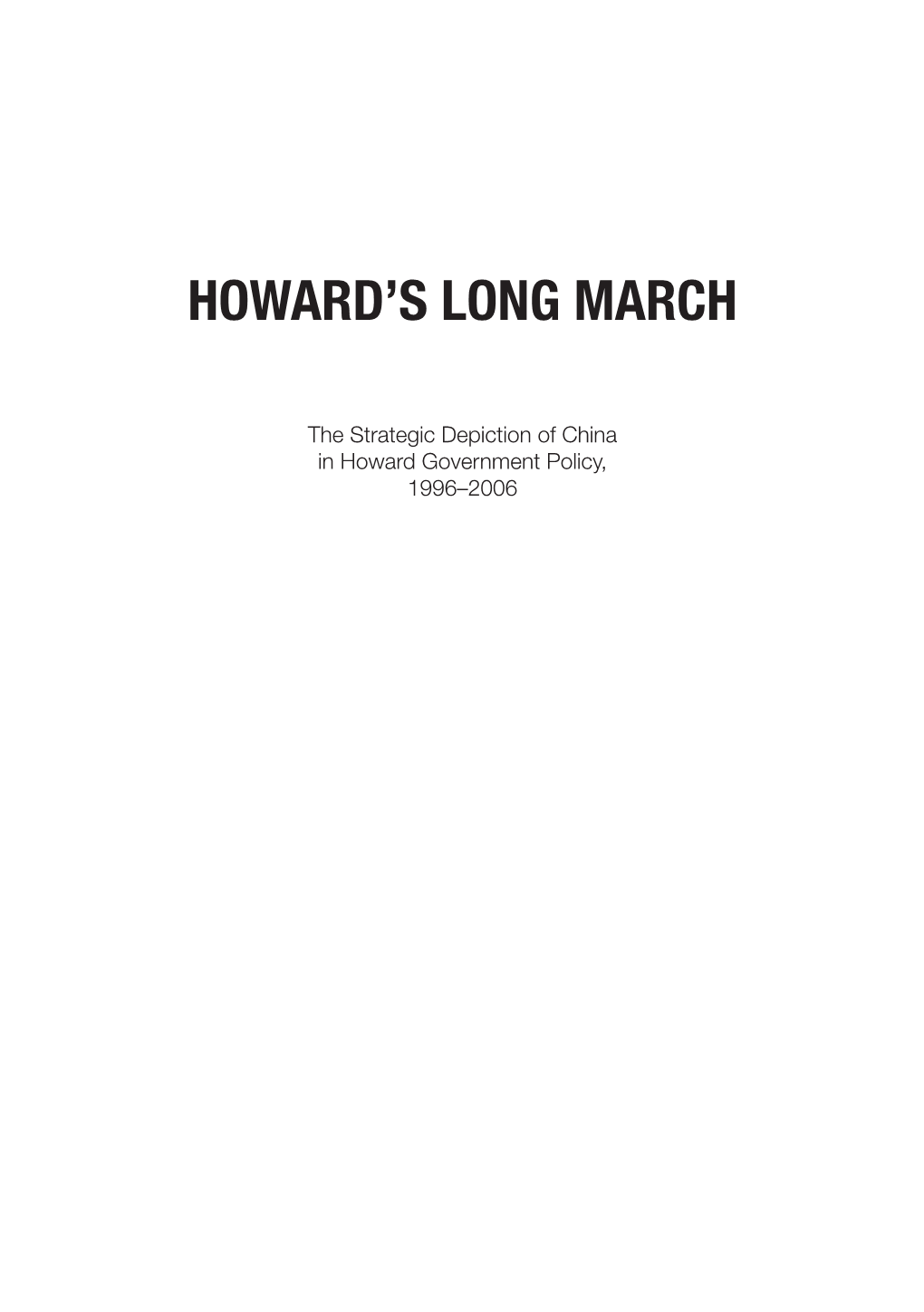 Howard's Long March