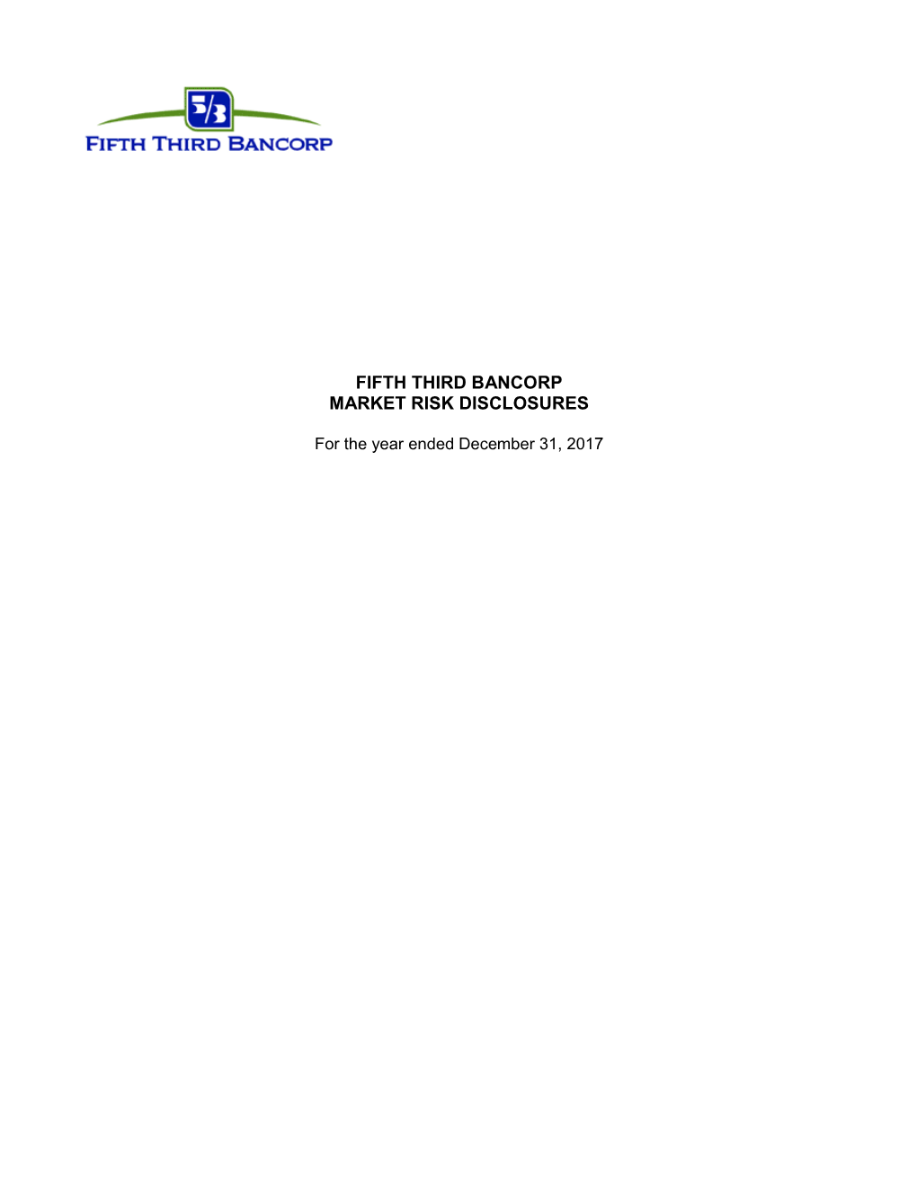Fifth Third Bancorp Market Risk Disclosures