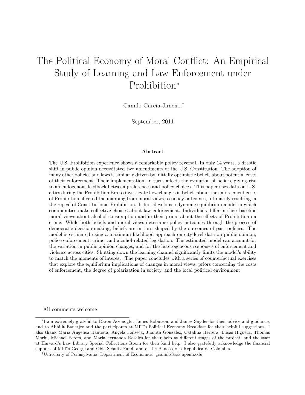 The Political Economy of Moral Conflict