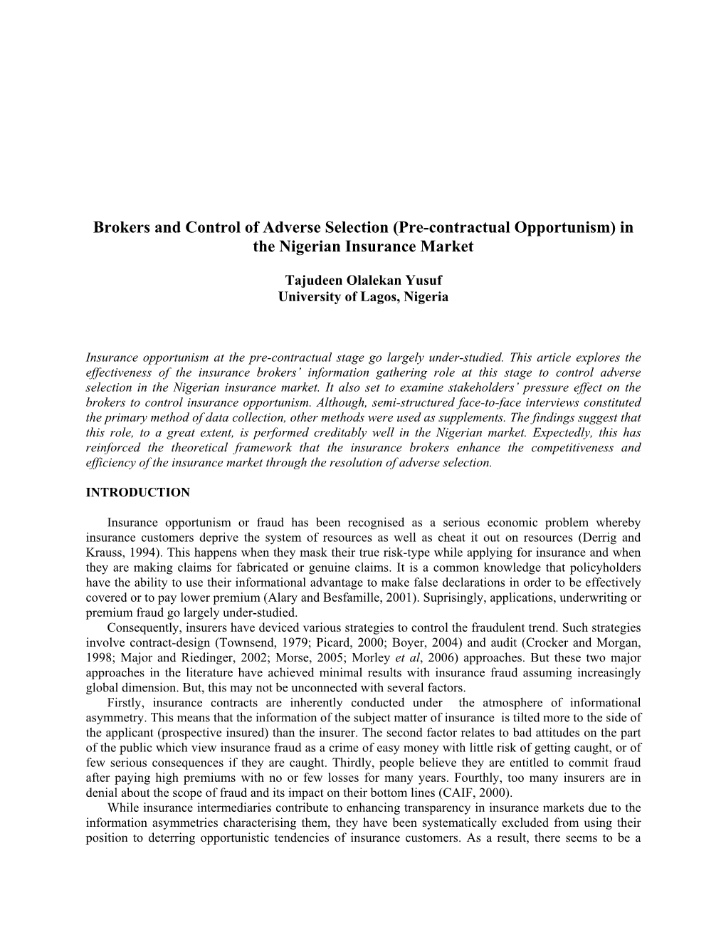 Brokers and Control of Adverse Selection (Pre-Contractual Opportunism) in the Nigerian Insurance Market