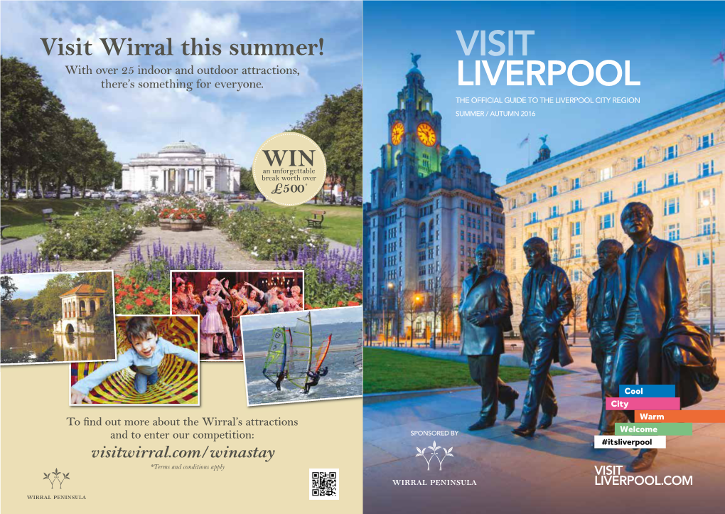 Visit Wirral This Summer! with Over 25 Indoor and Outdoor Attractions, There’S Something for Everyone
