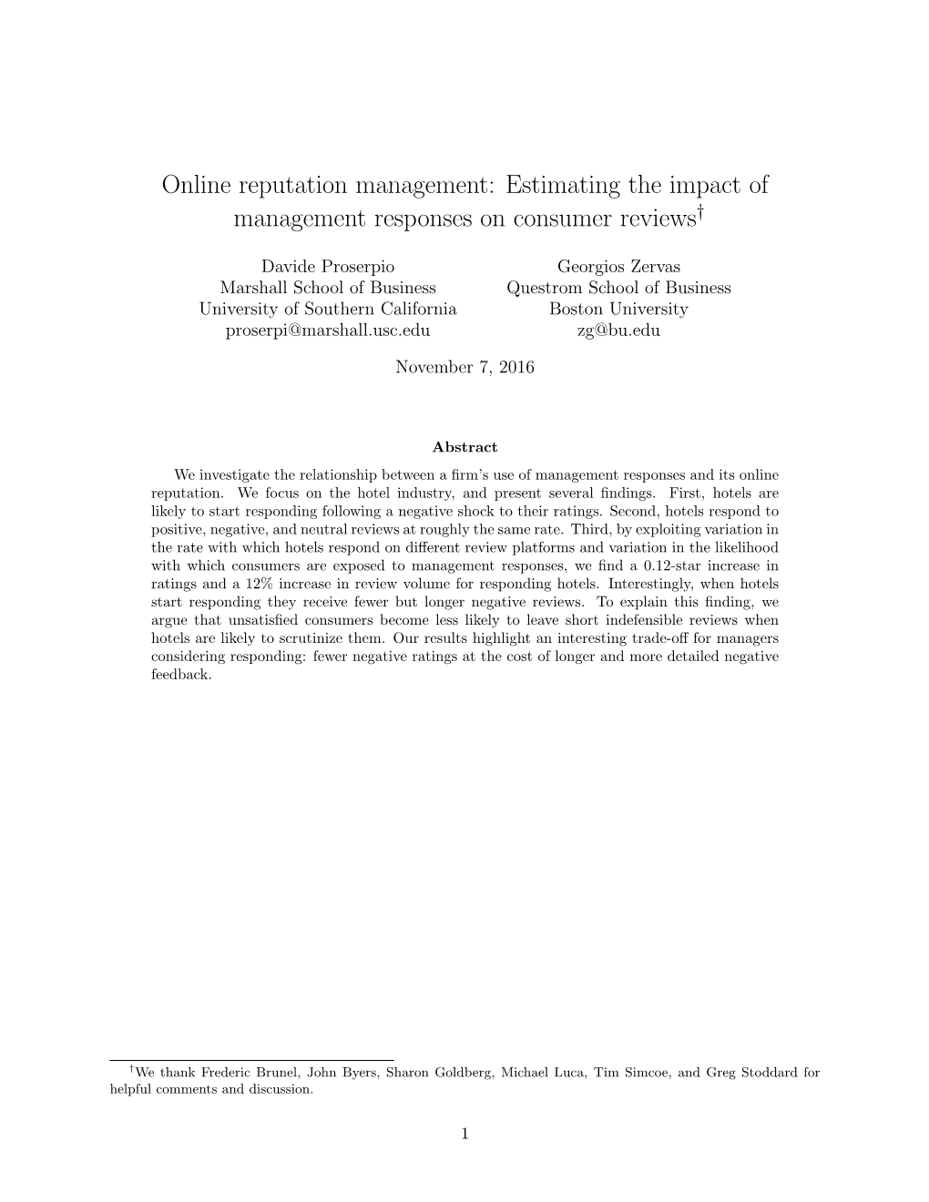 Estimating the Impact of Management Responses on Consumer Reviews†
