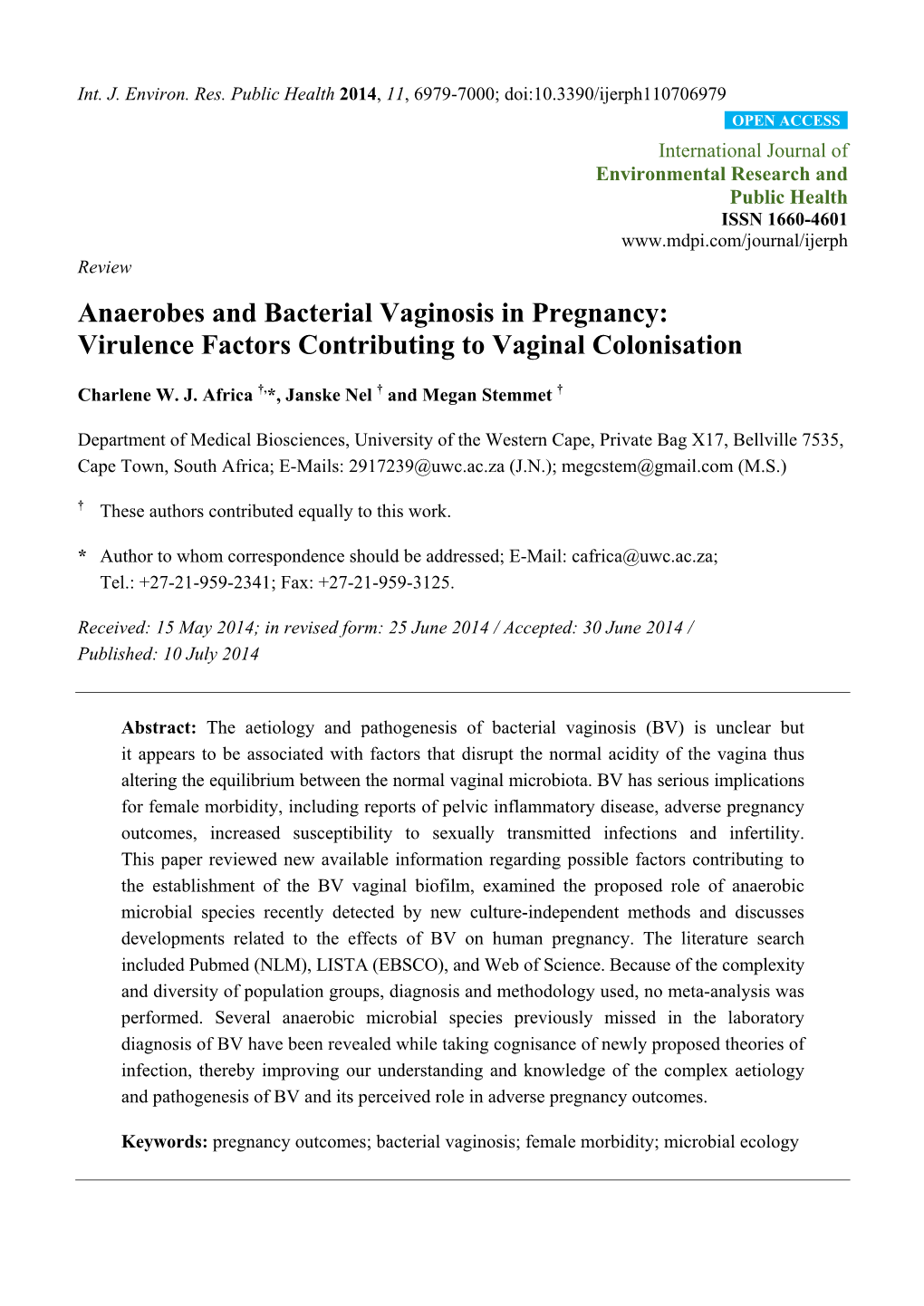 Anaerobes and Bacterial Vaginosis in Pregnancy: Virulence Factors Contributing to Vaginal Colonisation