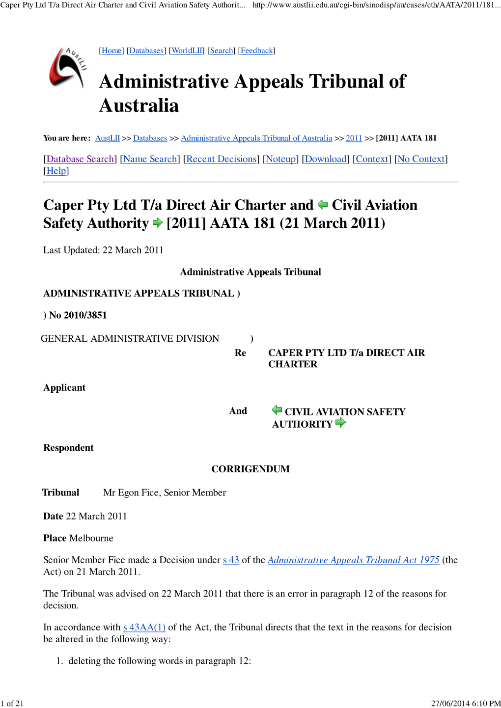 Caper Pty Ltd T/A Direct Air Charter and Civil Aviation Safety Authority [2011] AATA 181 (21 March 2011)