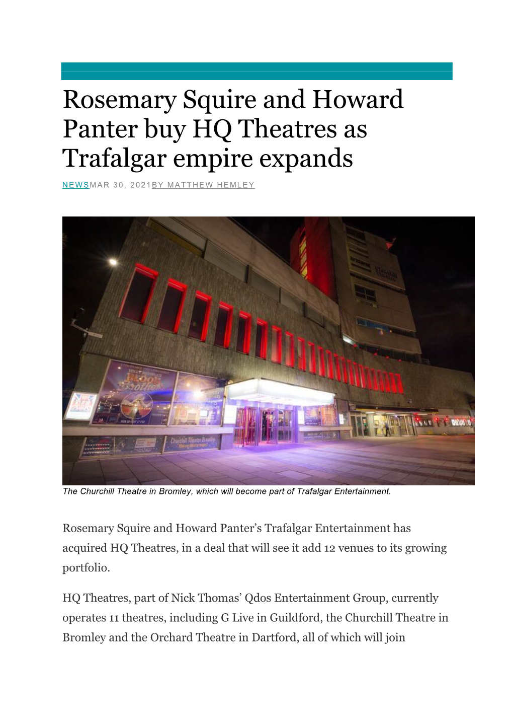 Rosemary Squire and Howard Panter Buy HQ Theatres As Trafalgar Empire Expands