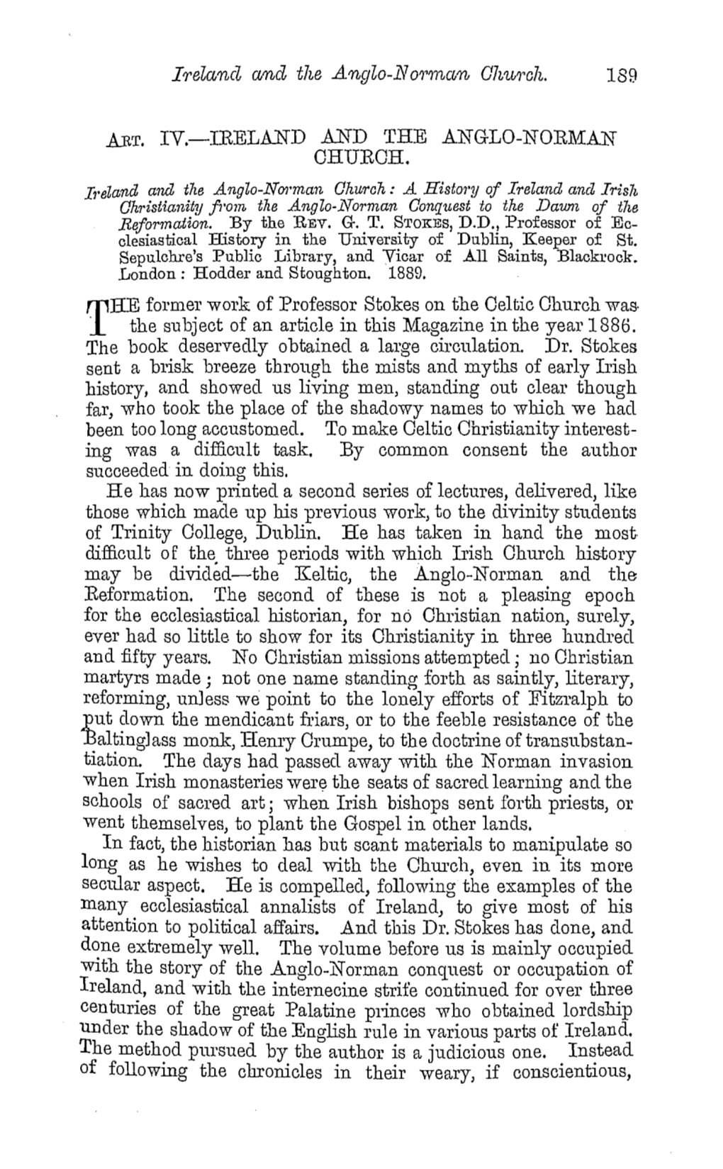 Irelancl and the .Anglo-Llo?'?Nan Ohiwah. 189 A.RT, IV.-IRELAND .AND the ANGLO-NORMA.N CHURCH. the Former Work of Professor Stok