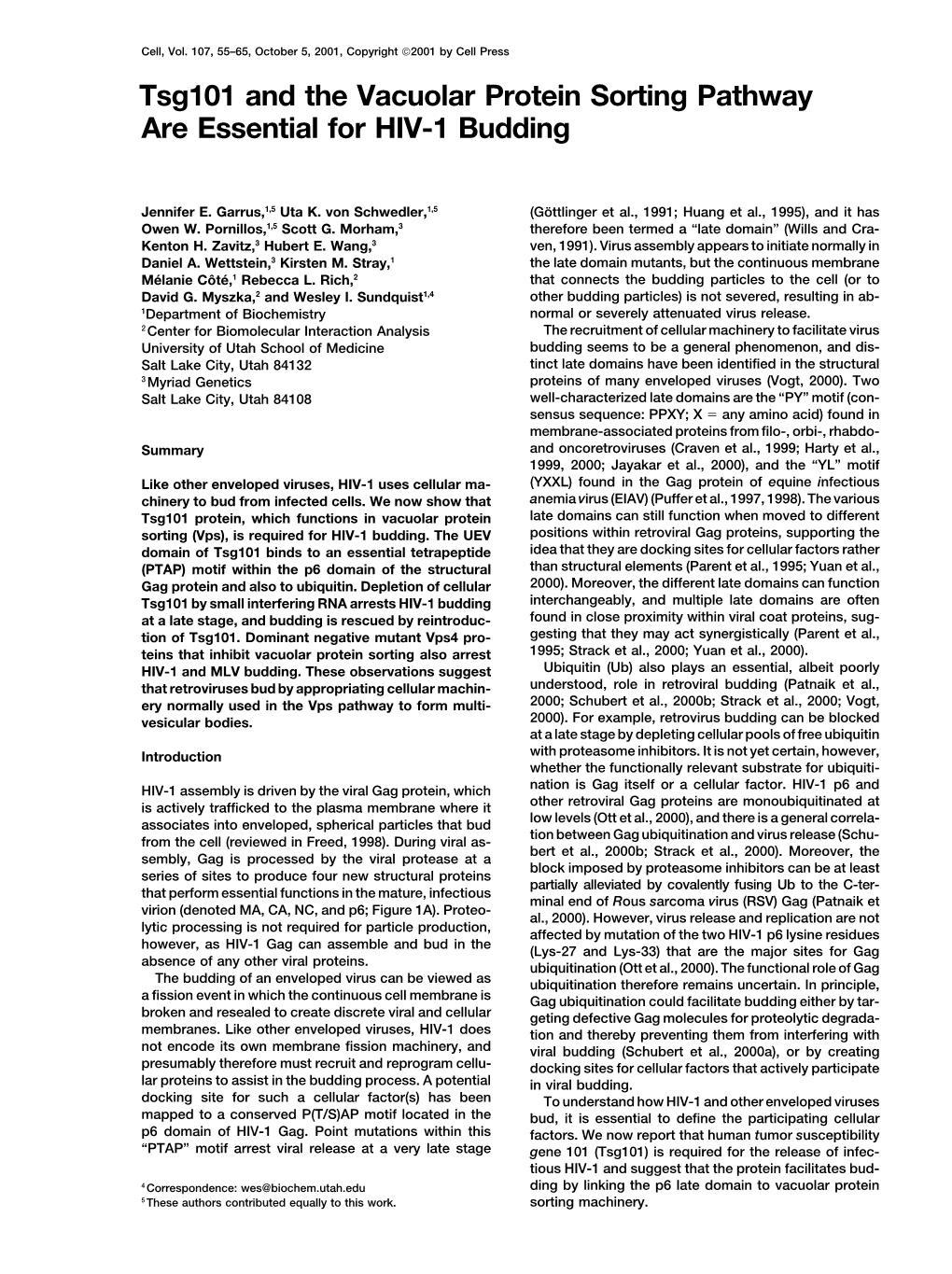 Tsg101 and the Vacuolar Protein Sorting Pathway Are Essential for HIV-1 Budding