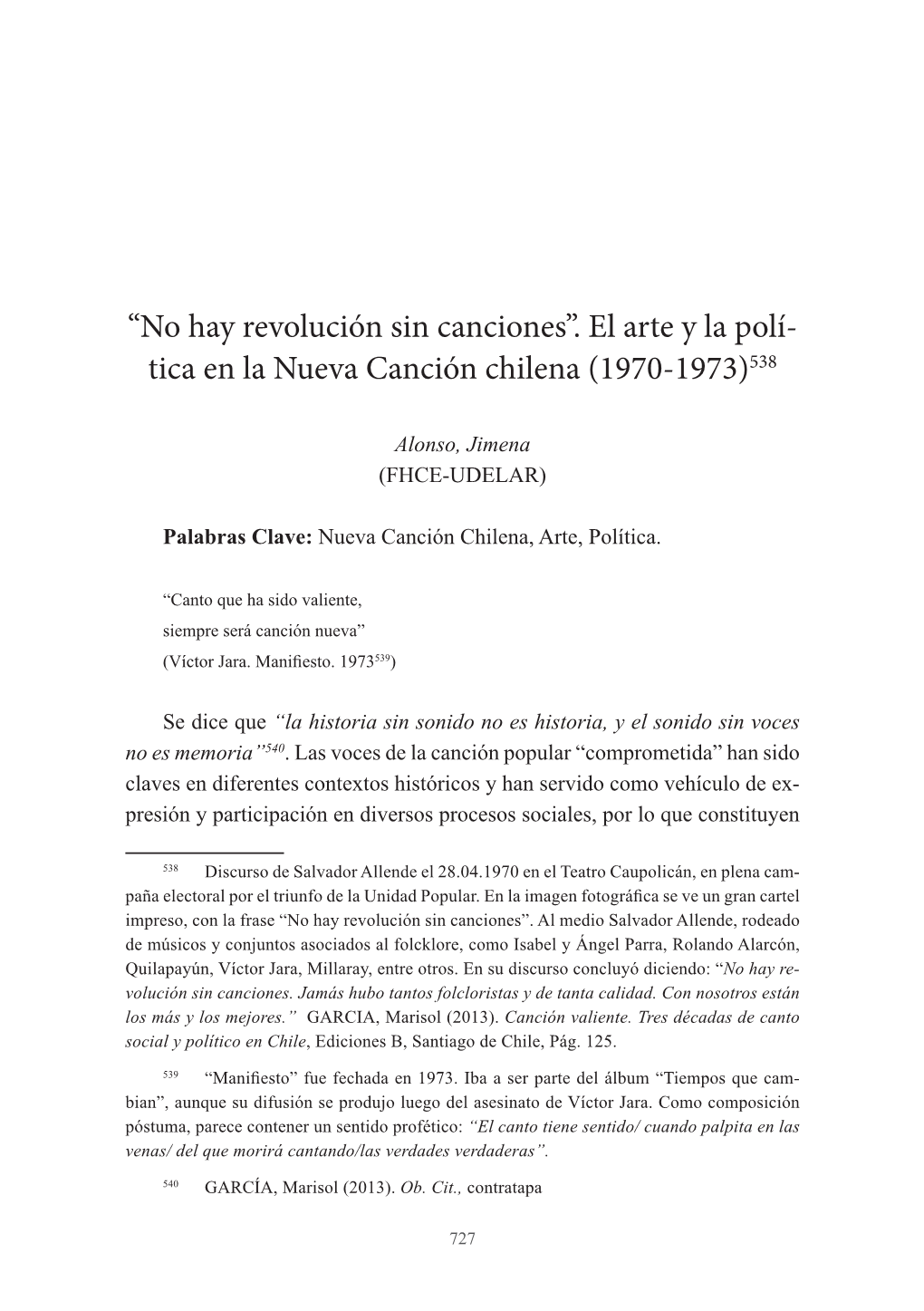 “No Hay Revolución Sin Canciones”. El Arte Y La Polí- Tica En La Nueva Canción Chilena (1970-1973)538