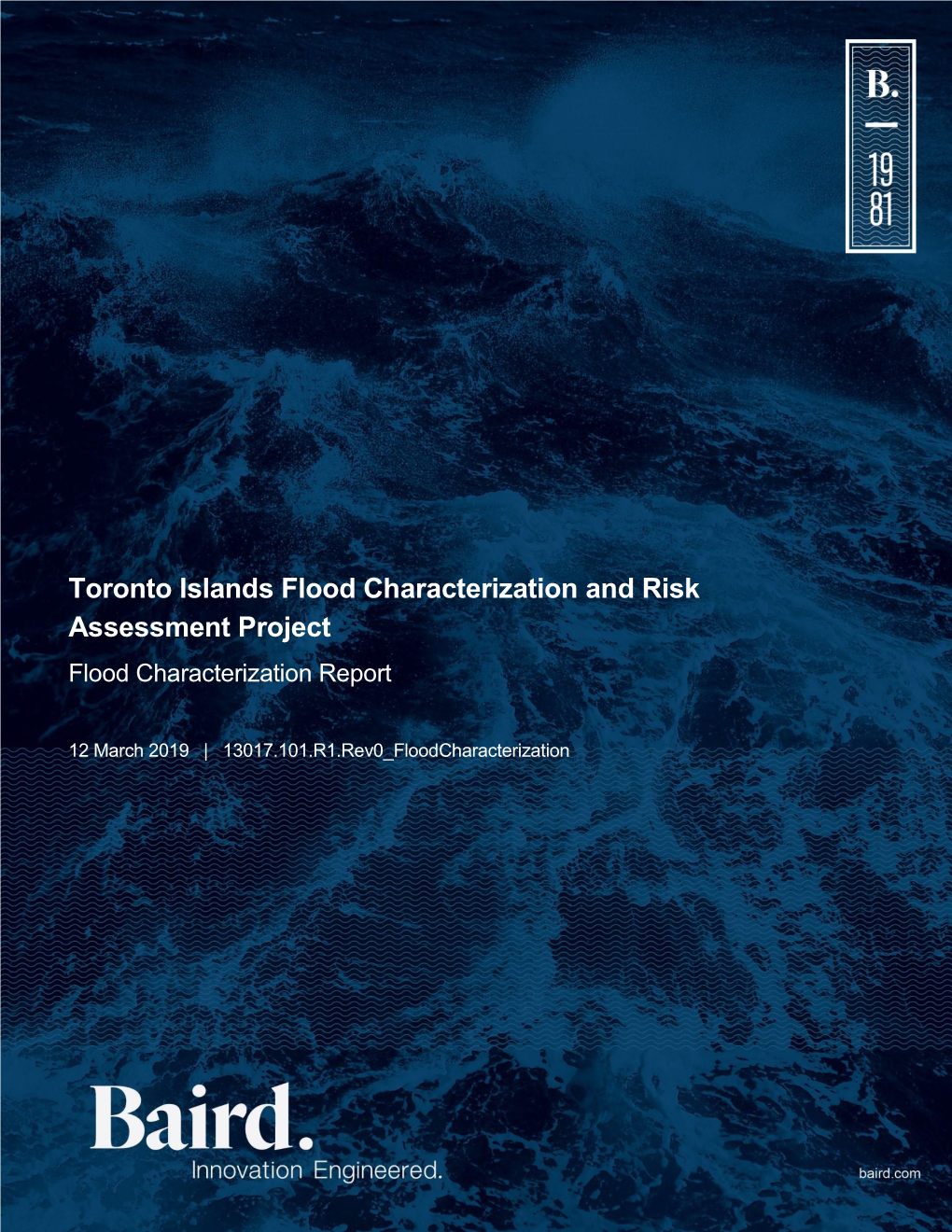 Toronto Islands Flood Characterization and Risk Assessment Project Flood Characterization Report