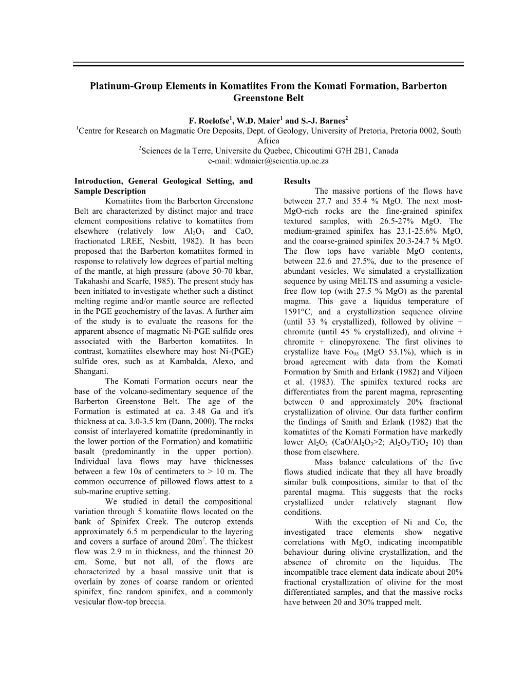 Platinum-Group Elements in Komatiites from the Komati Formation, Barberton Greenstone Belt