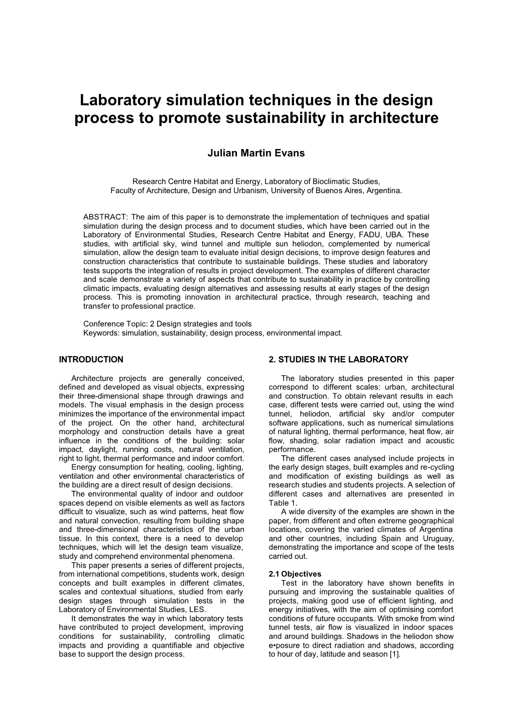 Laboratory Simulation Techniques in the Design Process to Promote Sustainability in Architecture
