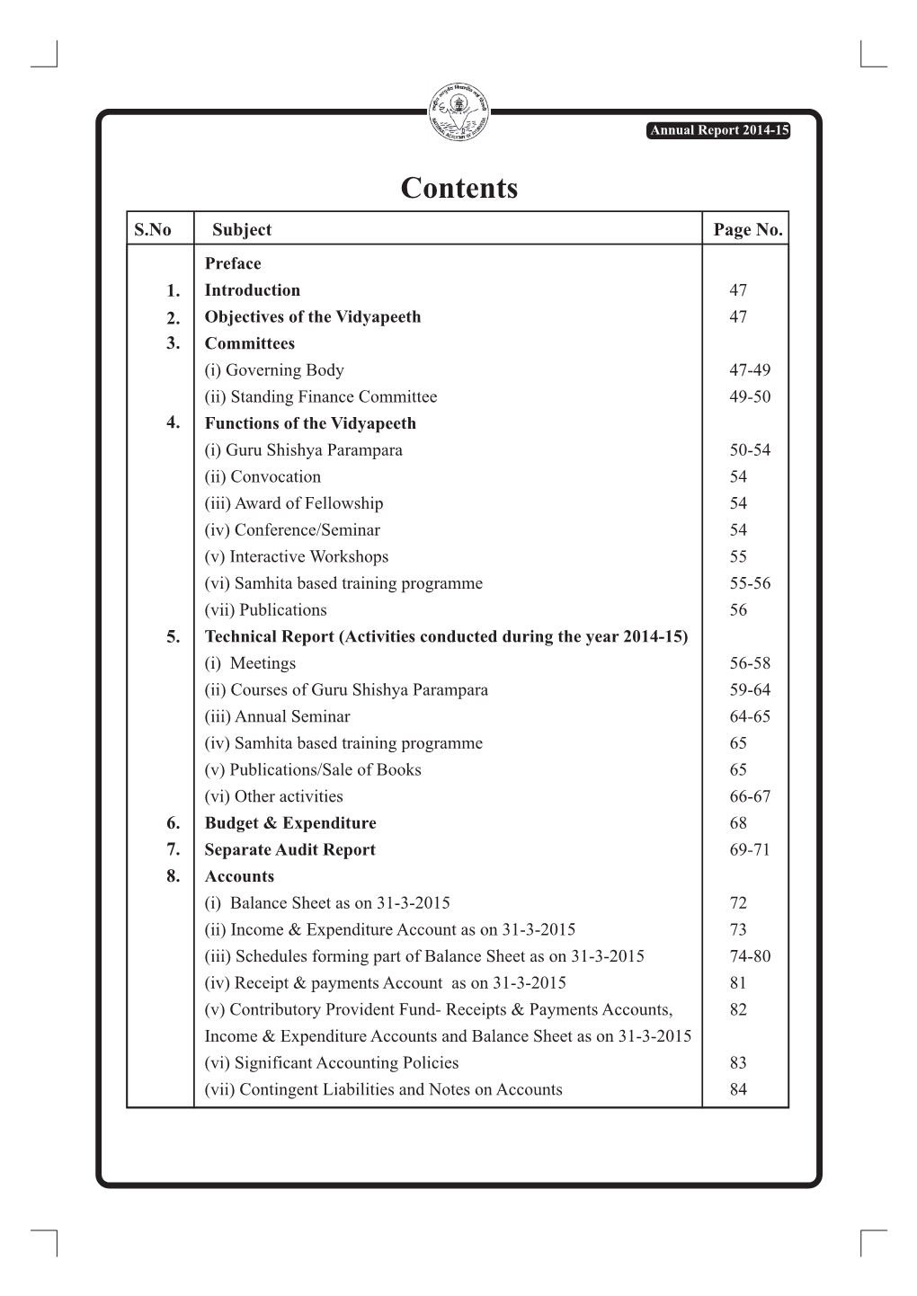 (I) Governing Body 47-49 (Ii) Standing Finance Committee 49-50 4