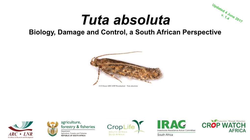 Tuta Absoluta Biology, Damage and Control, a South African Perspective Background
