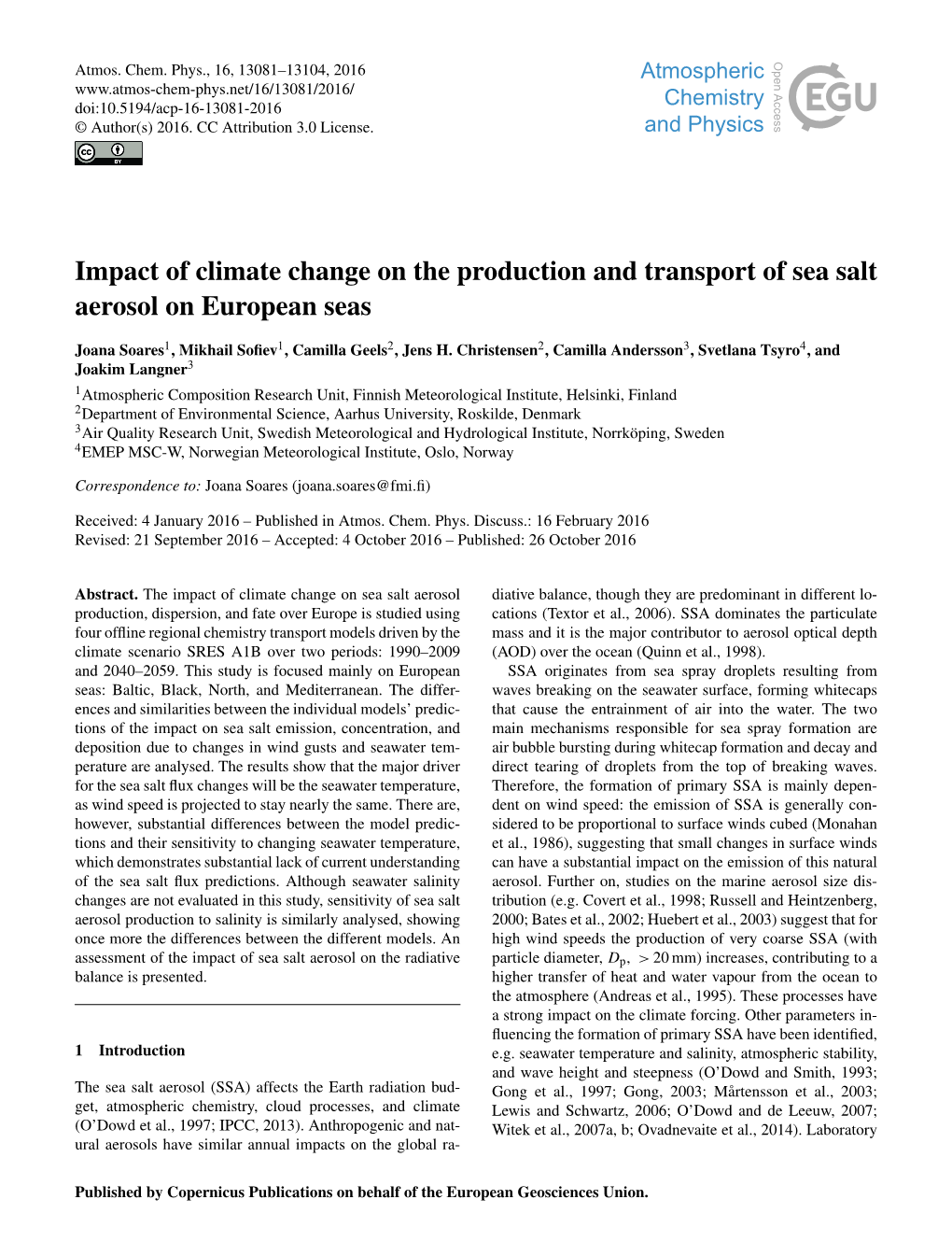 Impact of Climate Change on the Production and Transport of Sea Salt Aerosol on European Seas