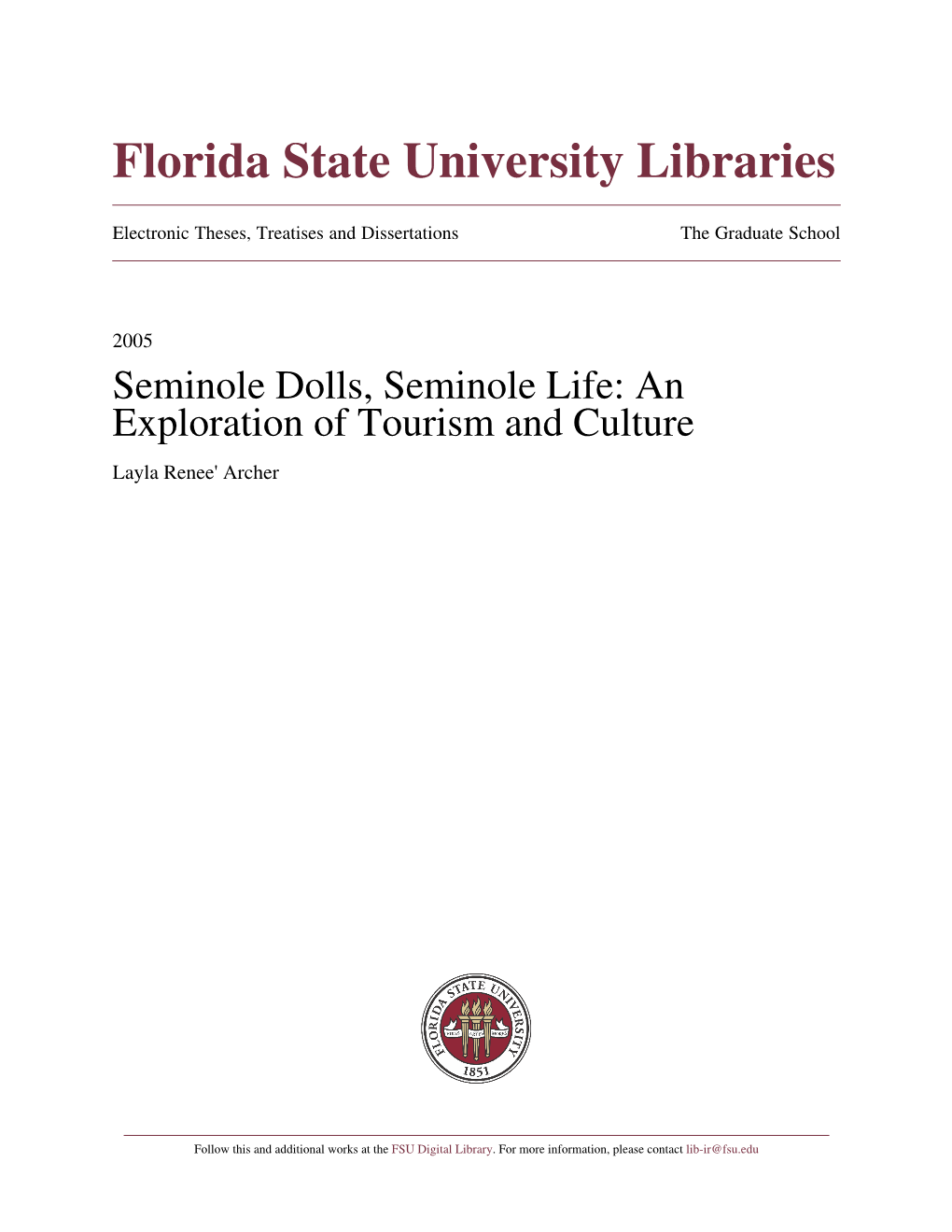 Seminole Dolls, Seminole Life: an Exploration of Tourism and Culture Layla Renee' Archer