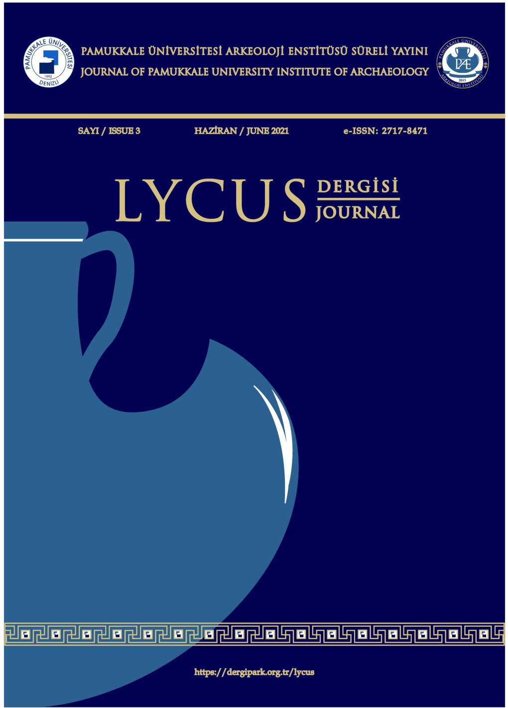 Lycus Dergisi Bilim Kurulu Lycus Journal Academic Board