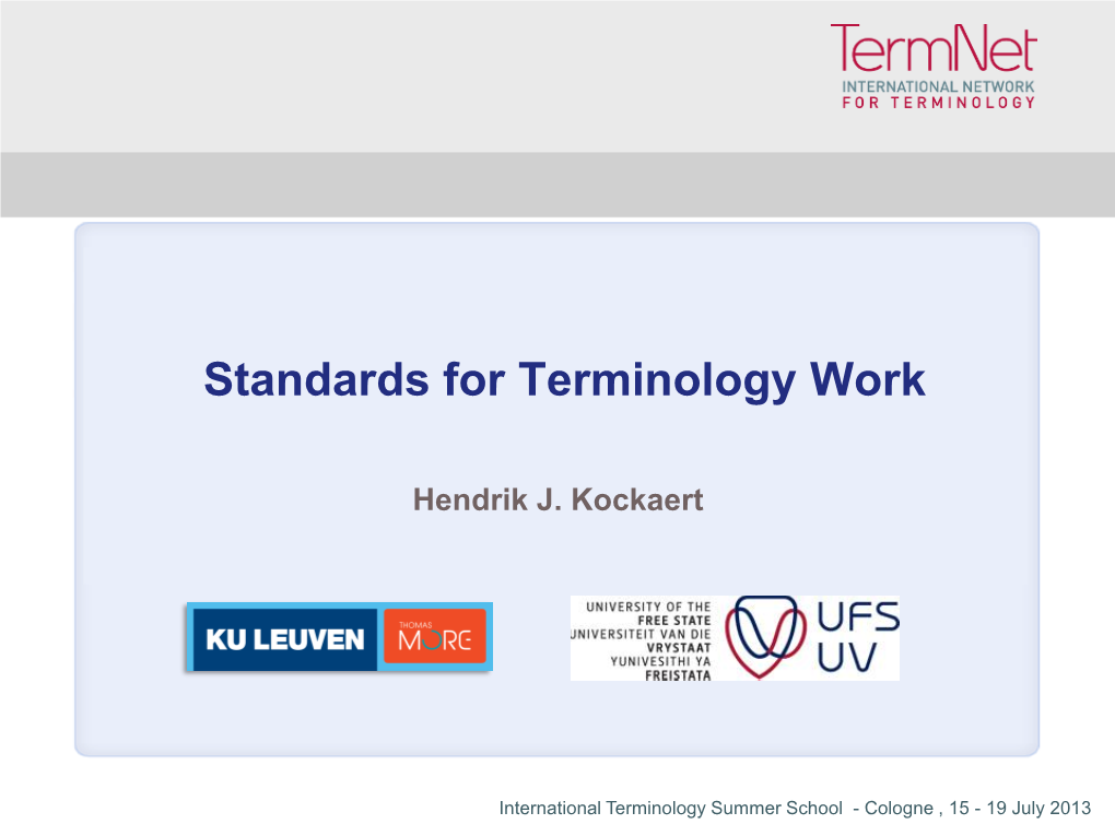 Standards for Terminology Work