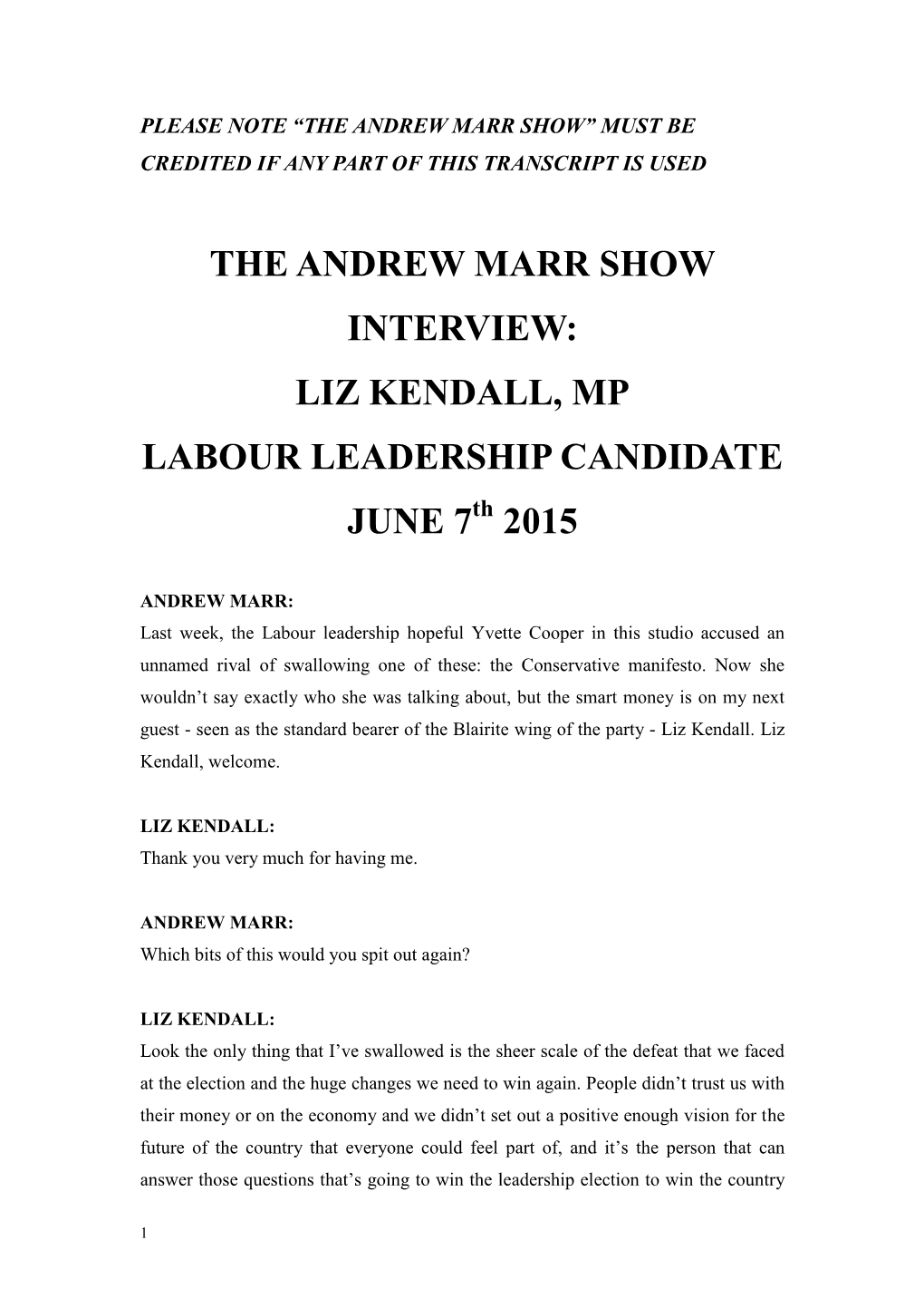 LIZ KENDALL, MP LABOUR LEADERSHIP CANDIDATE JUNE 7Th 2015