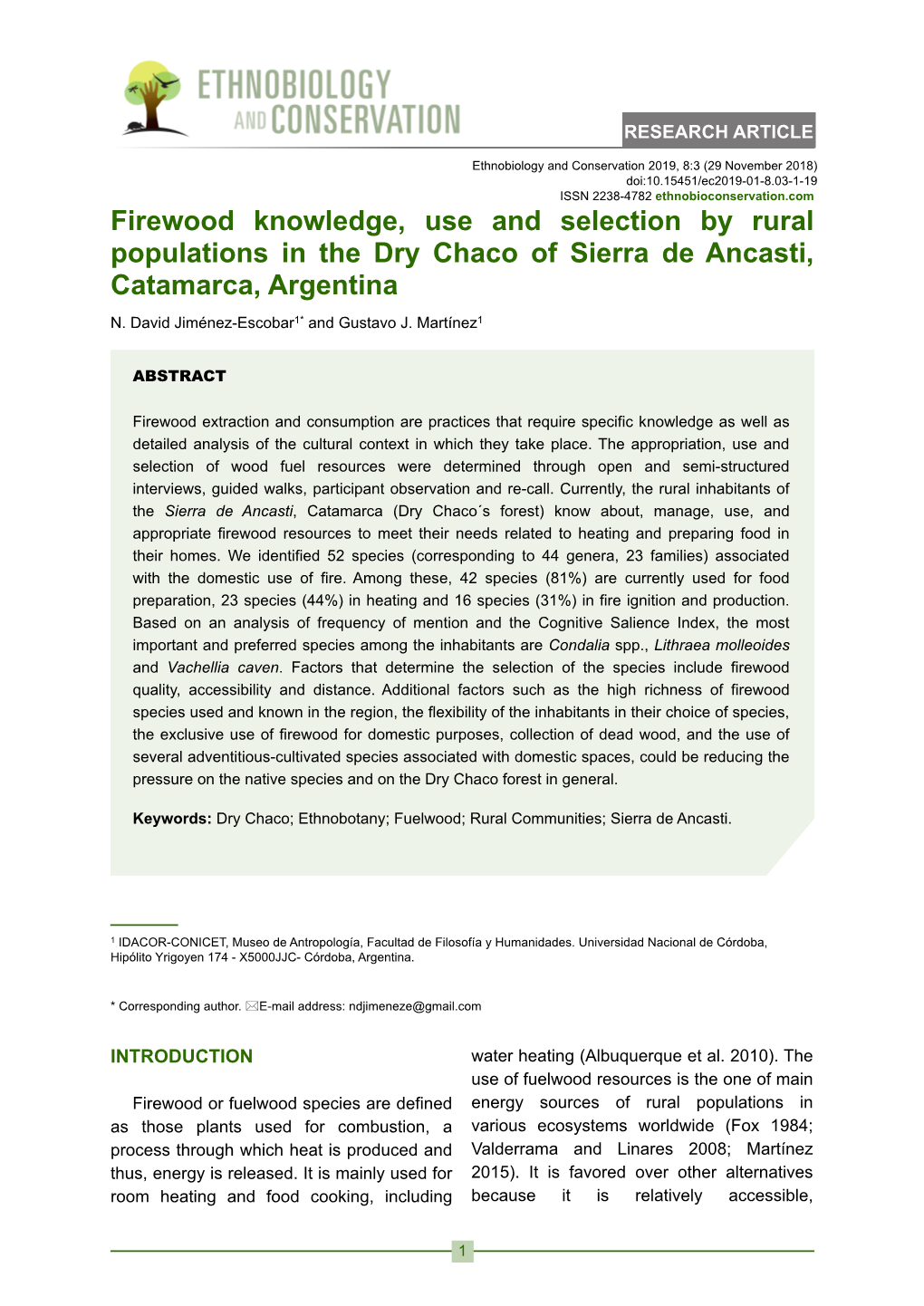 Firewood Knowledge, Use and Selection by Rural Populations in the Dry Chaco of Sierra De Ancasti, Catamarca, Argentina N