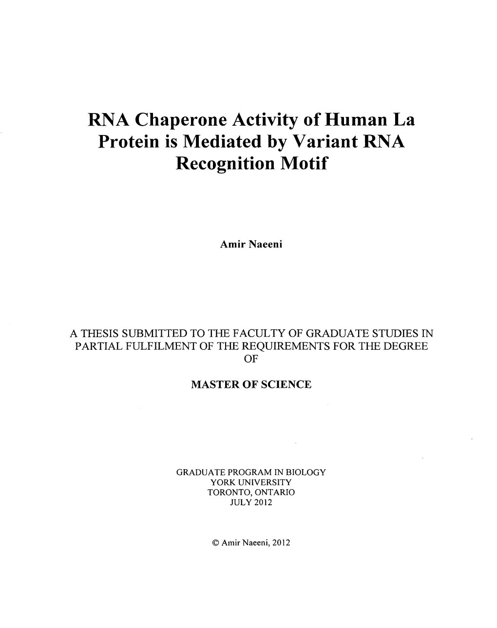 RNA Chaperone Activity of Human La Protein Is Mediated by Variant RNA Recognition Motif