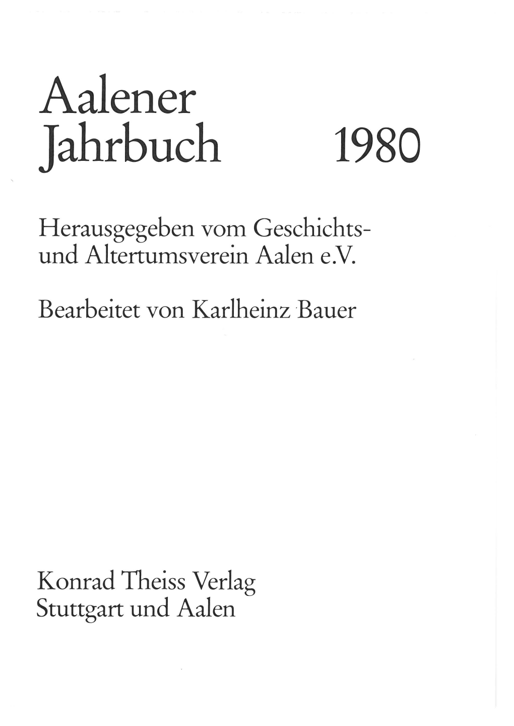 Und Altertumsverein Aalen Ev Bearbeitet Von Karlheinz ·Bauer Konrad Theiss Verlag Stuttgart Und Aalen