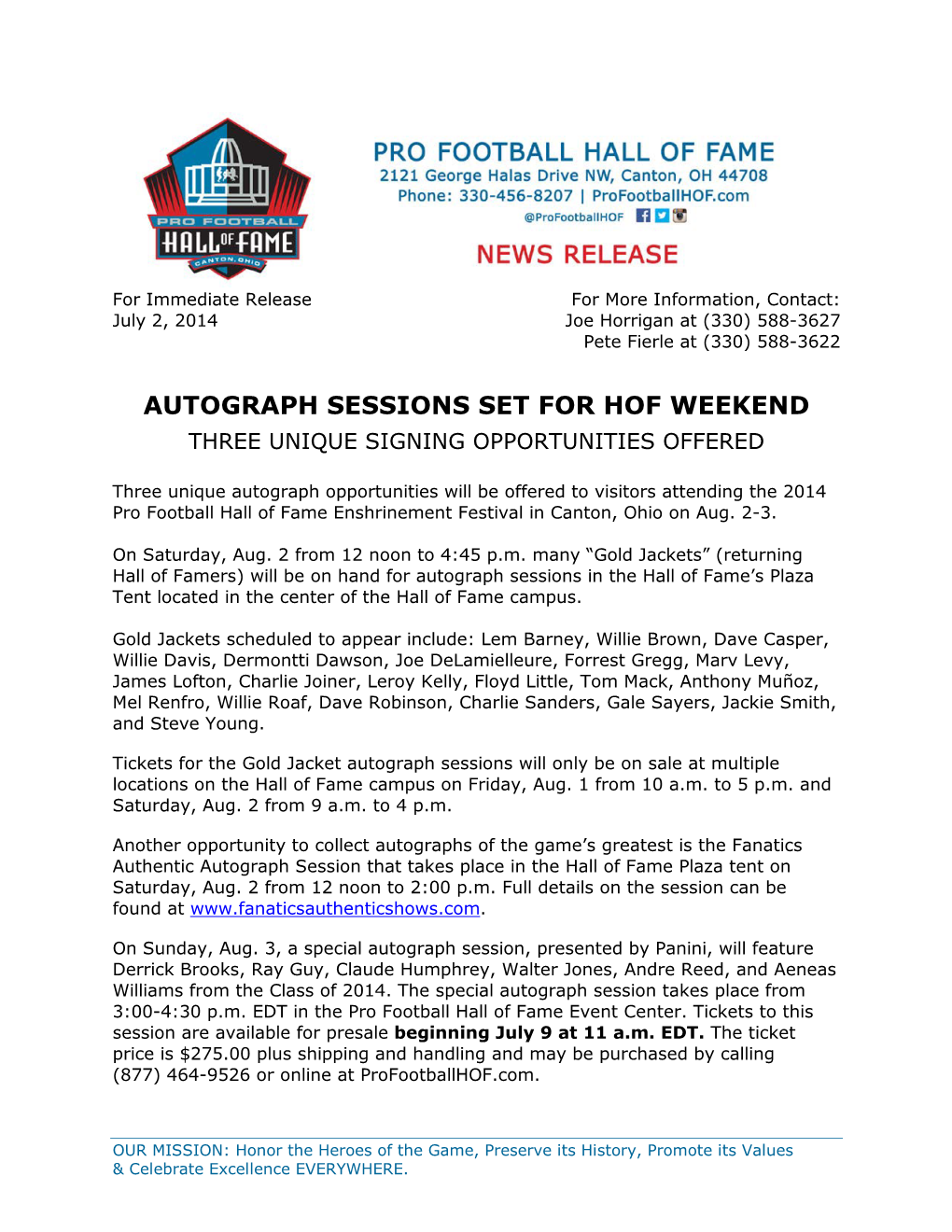 Autograph Sessions Set for Hof Weekend Three Unique Signing Opportunities Offered