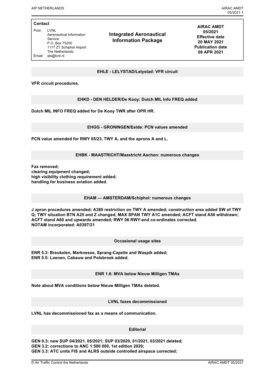 AIP Amendment Cover Sheet Will Indicate Any Changes That Have Been Incorporated