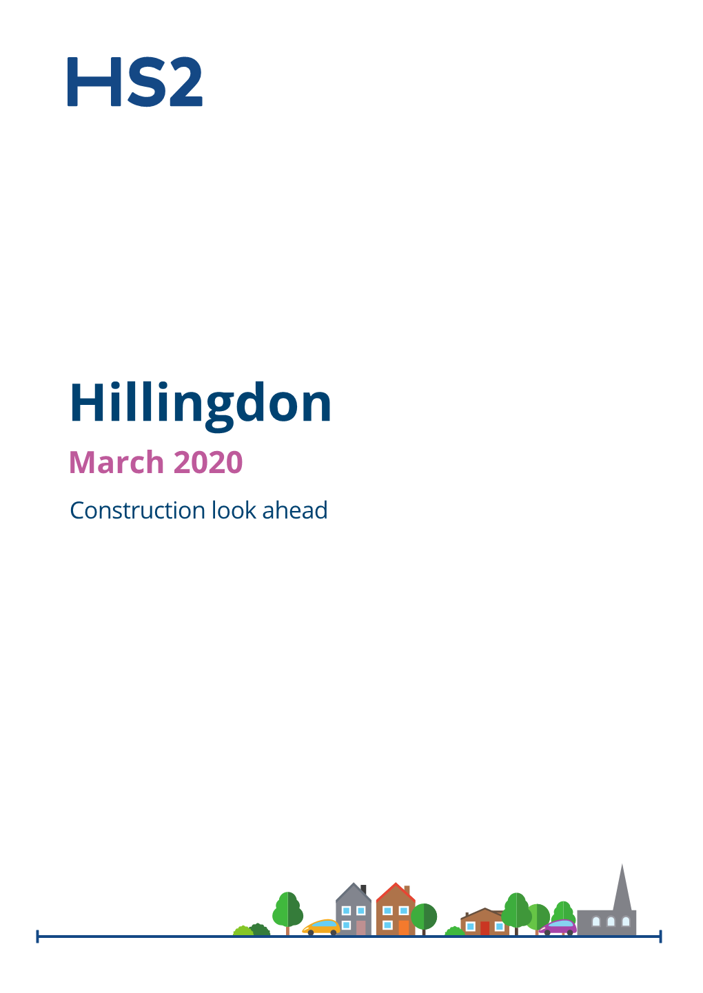 Hillingdon March 2020 Construction Look Ahead