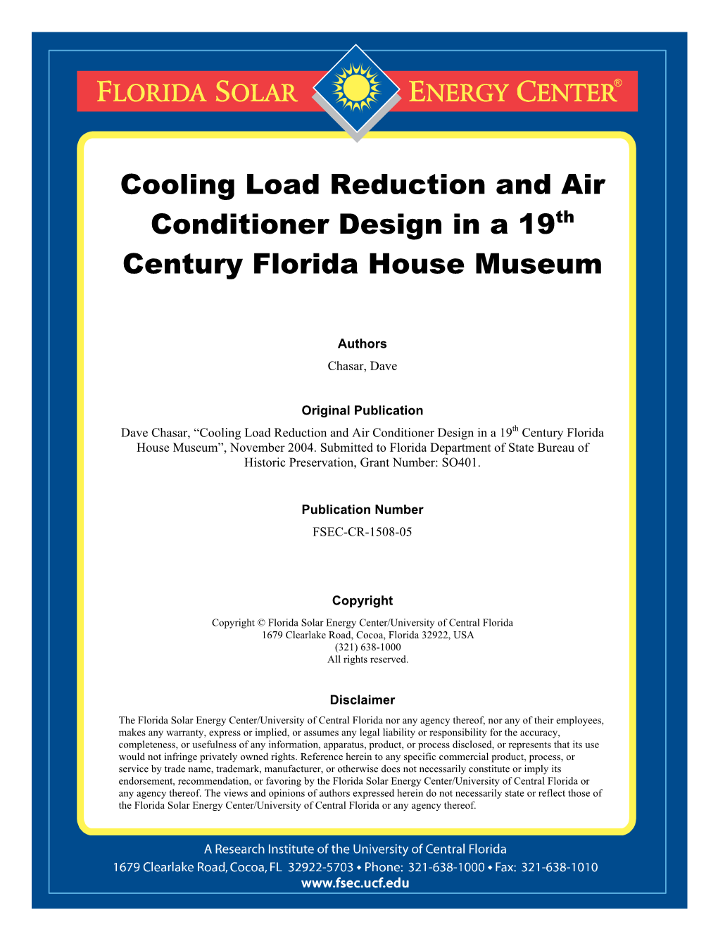 Cooling Load Reduction and Air Conditioner Design in a 19Th Century Florida House Museum
