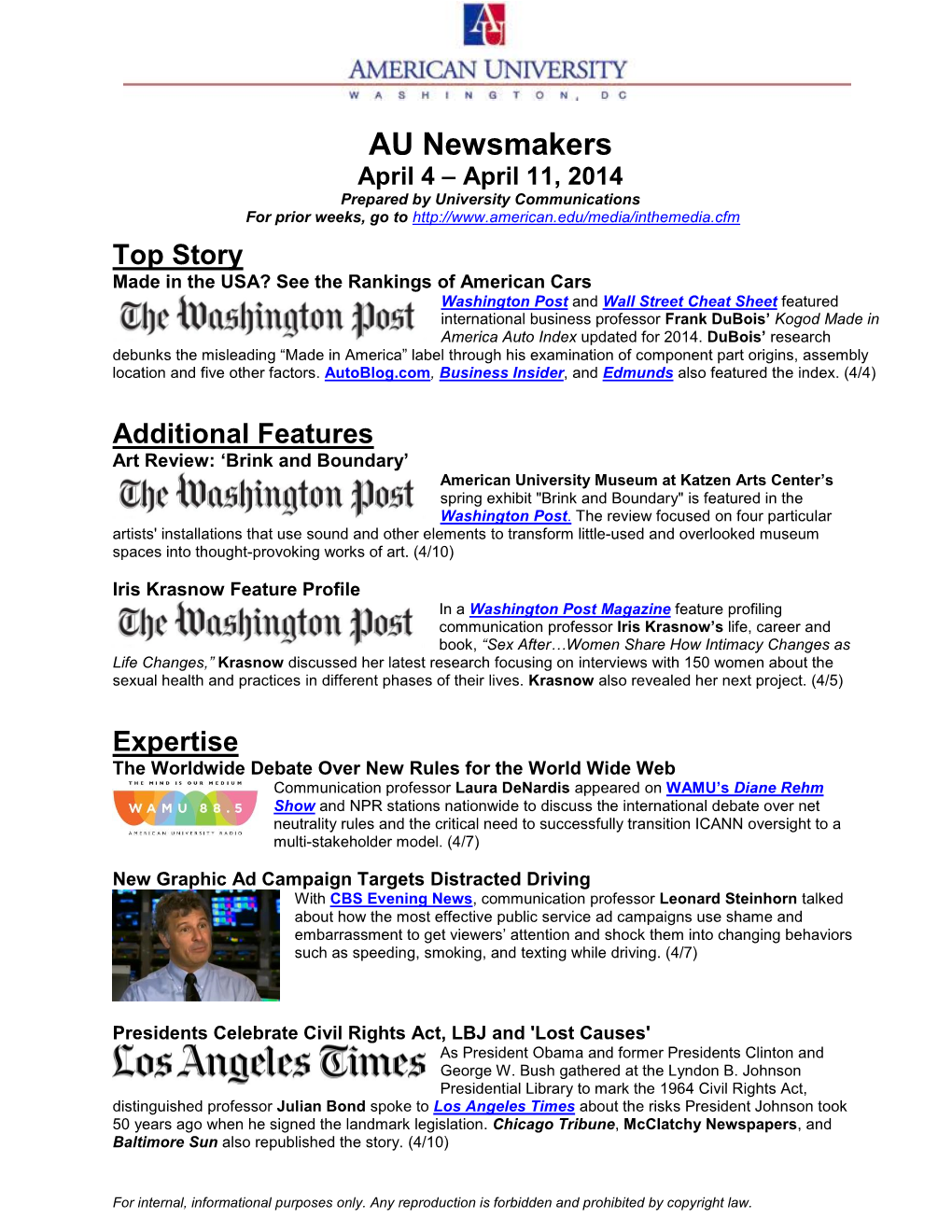 AU Newsmakers April 4 – April 11, 2014 Prepared by University Communications for Prior Weeks, Go To