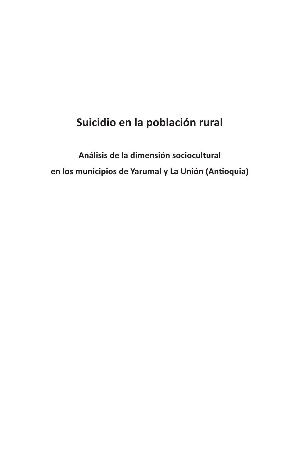El Suicidio En La Población Rural (Colombia)