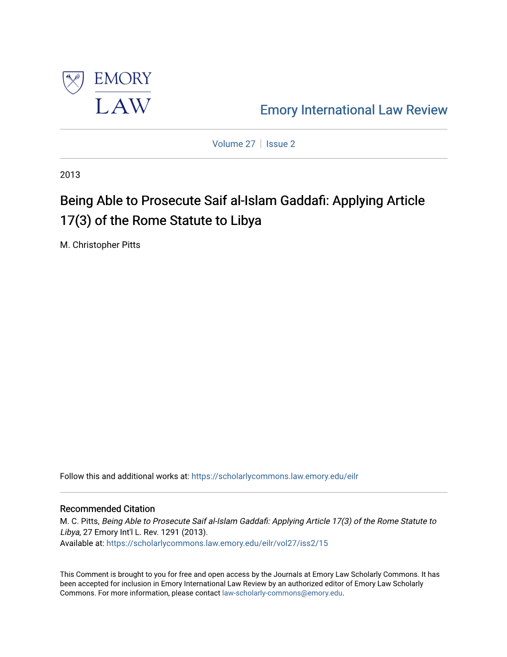 Being Able to Prosecute Saif Al-Islam Gaddafi: Applying Article 17(3) of the Rome Statute to Libya