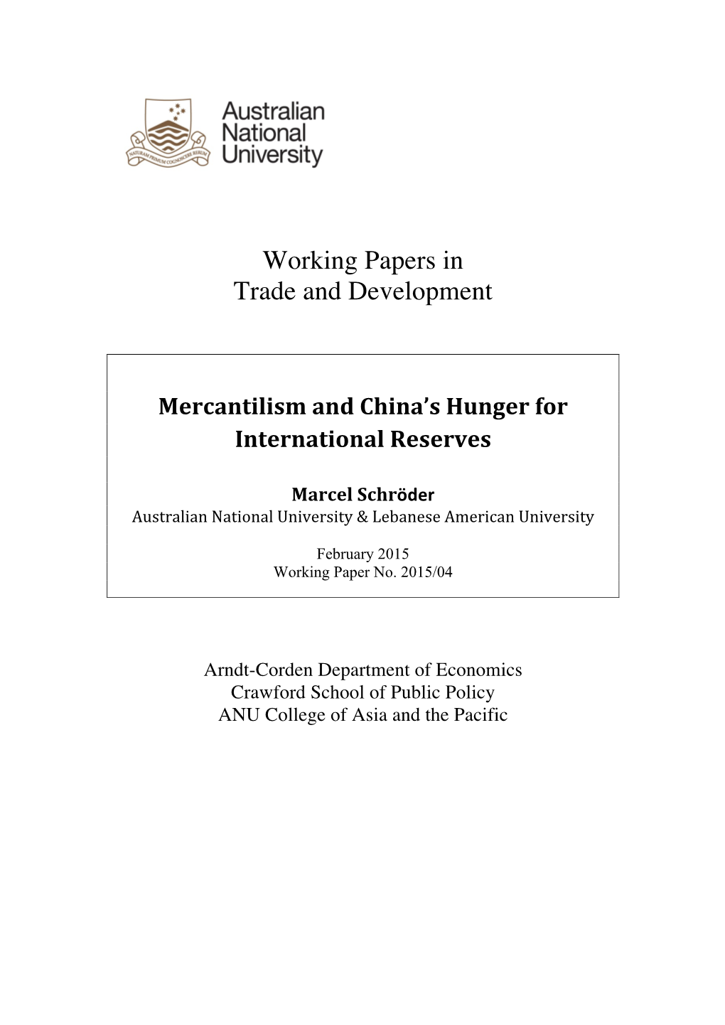 Mercantilism and China's Hungar for International Reserves