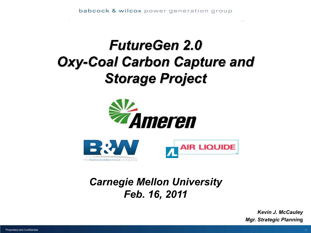 Futuregen 2.0 Oxy-Coal Carbon Capture and Storage Project