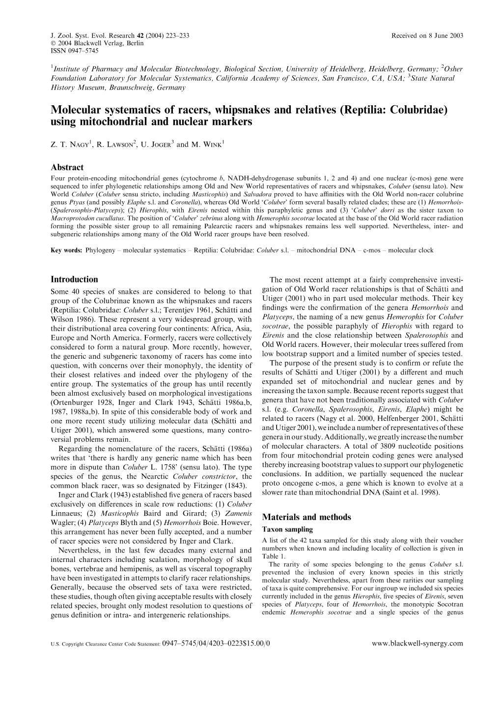 Molecular Systematics of Racers, Whipsnakes and Relatives (Reptilia: Colubridae) Using Mitochondrial and Nuclear Markers