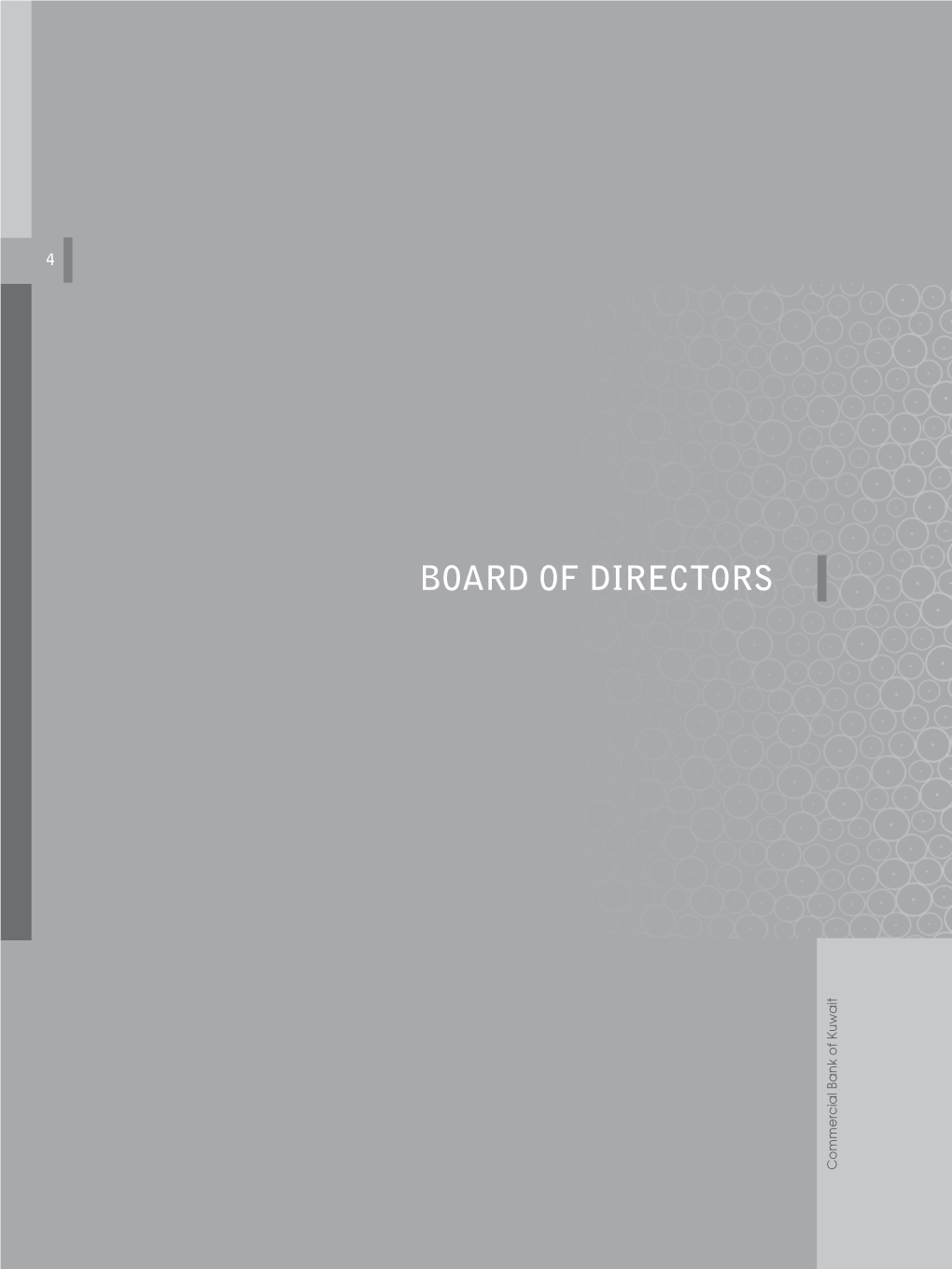 BOARD of DIRECTORS Commercial Bank of Kuwait 5