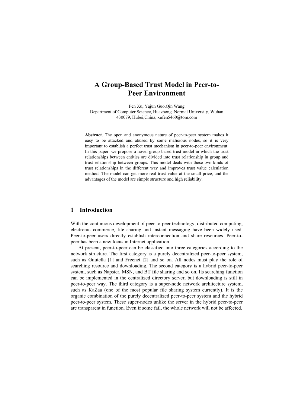 A Group-Based Trust Model in Peer-To-Peer Environment