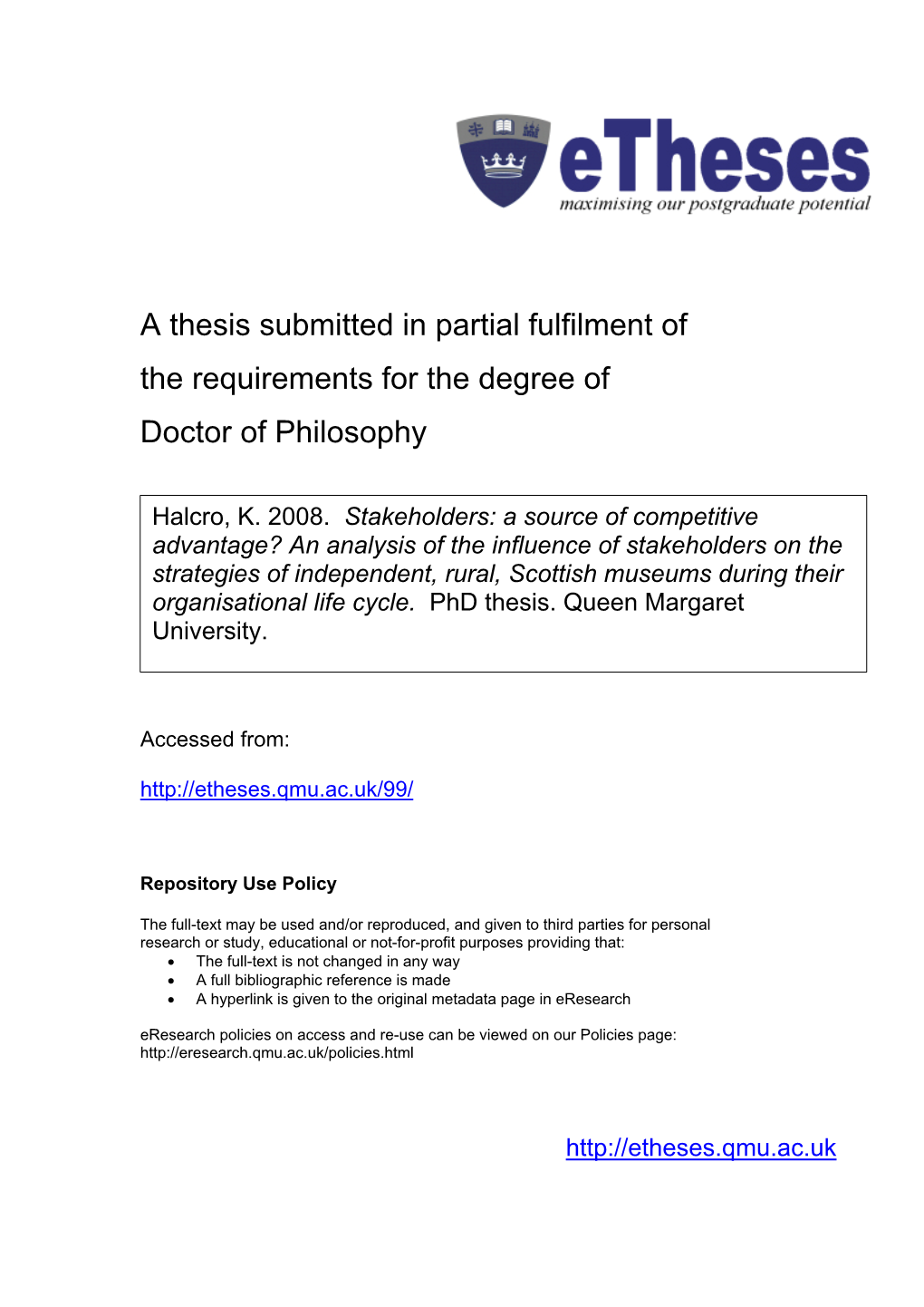 A Thesis Submitted in Partial Fulfilment of the Requirements for the Degree of Doctor of Philosophy