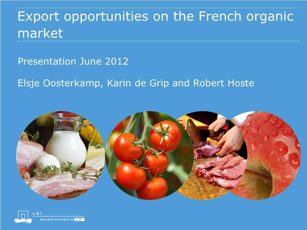 Export Opportunities on the French Organic Market