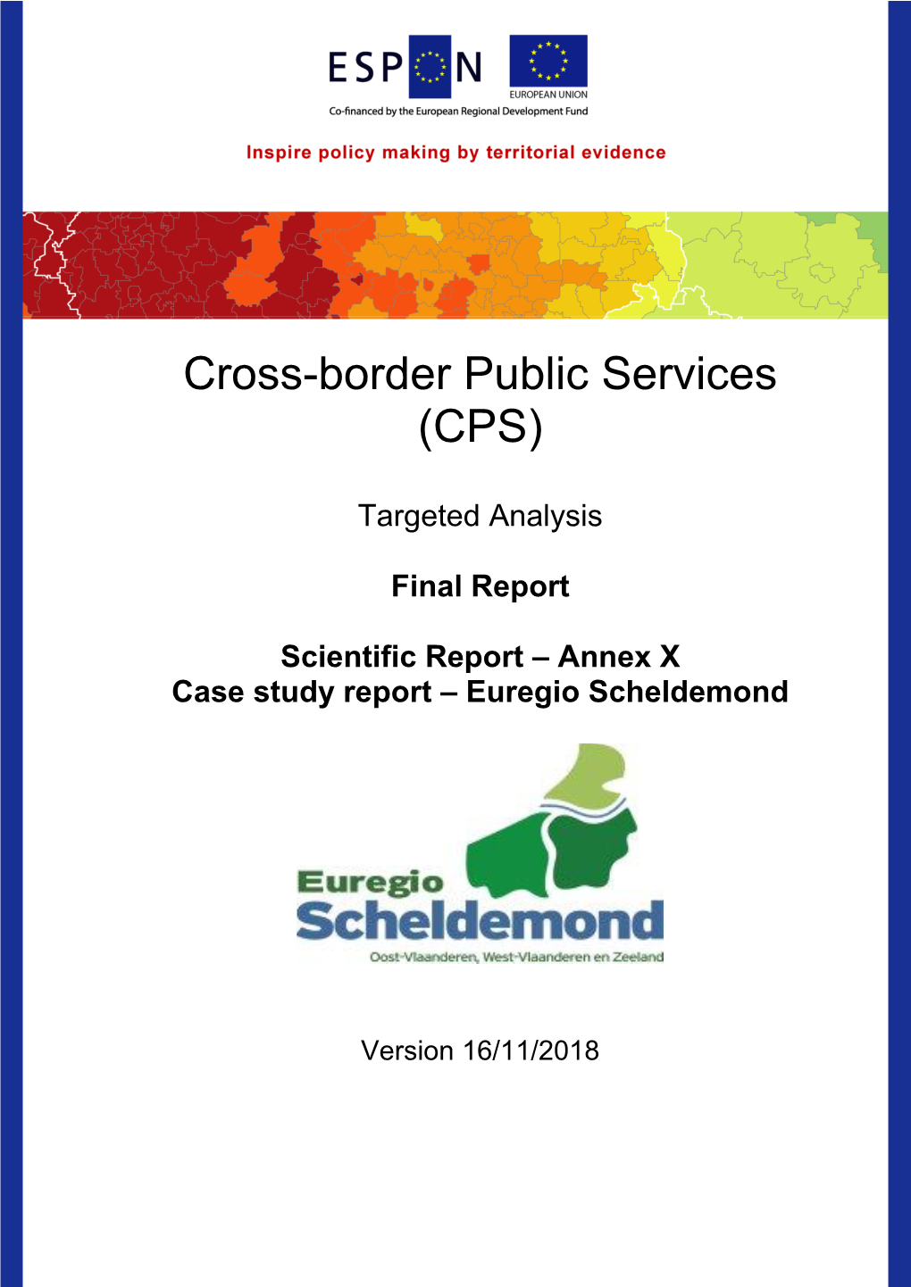 ESPON CPS 13 Scientific Report Annex X Scheldemond